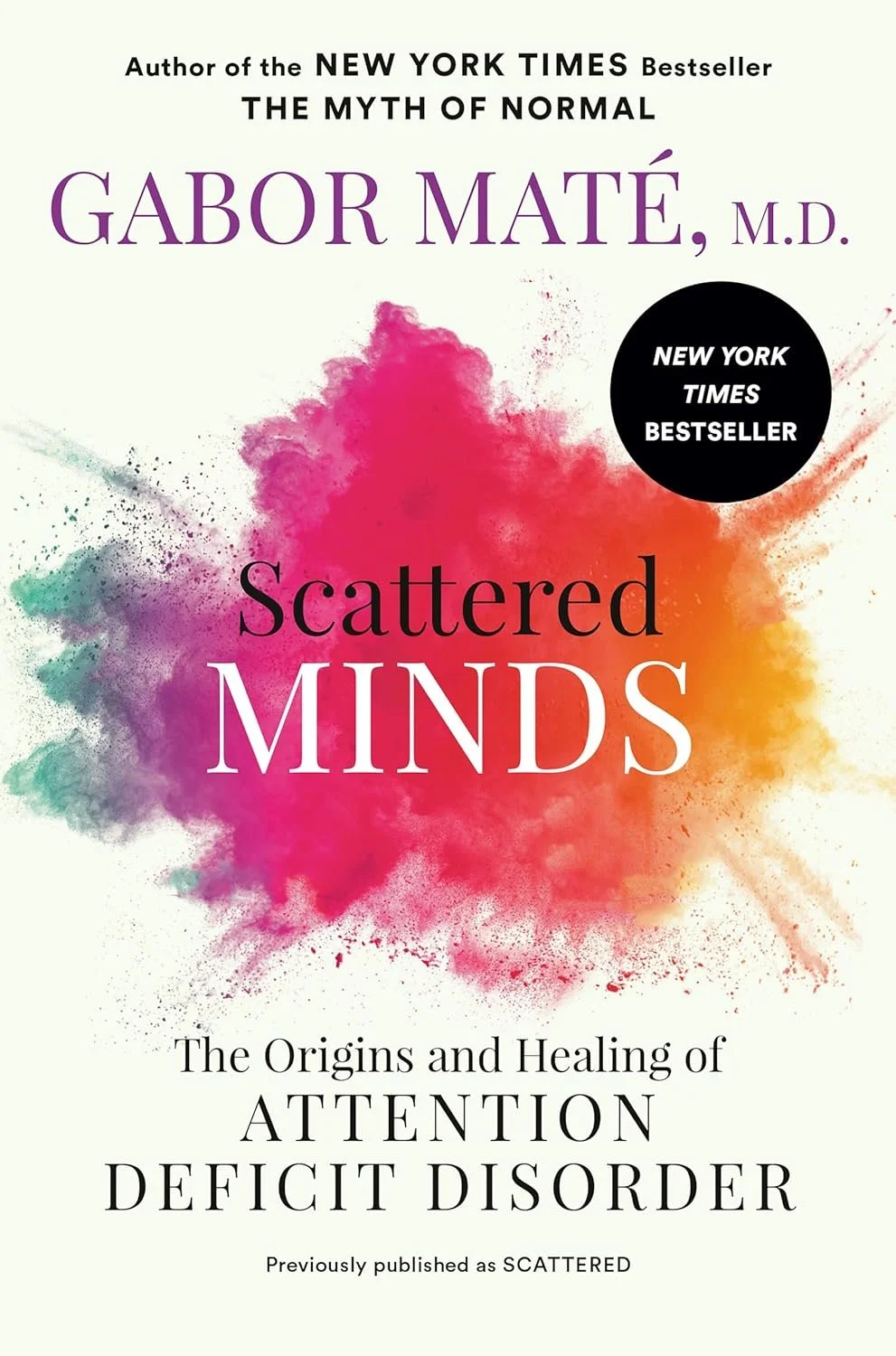 What if ADHD is not a disorder of attention, but a sign of a nervous system that learned to disconnect in order to survive? Gabor Maté shows how early emotional stress and lack of attunement can fragment a child’s inner world, shaping a mind that is 