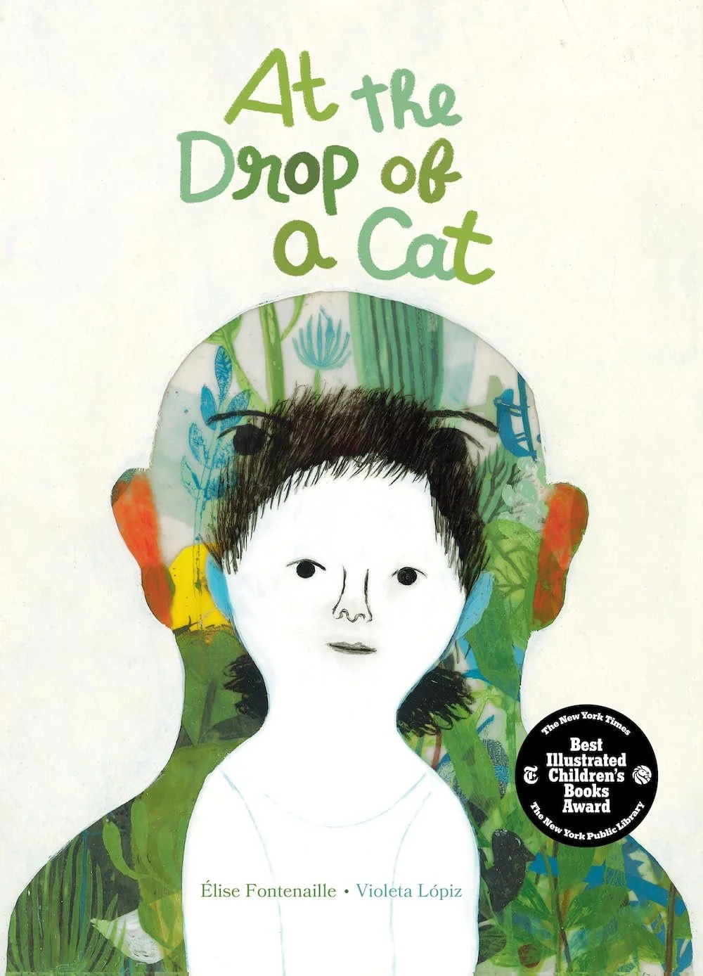 Book cover titled 'At the Drop of a Cat' featuring an illustrated child's face with a background of colorful plants.