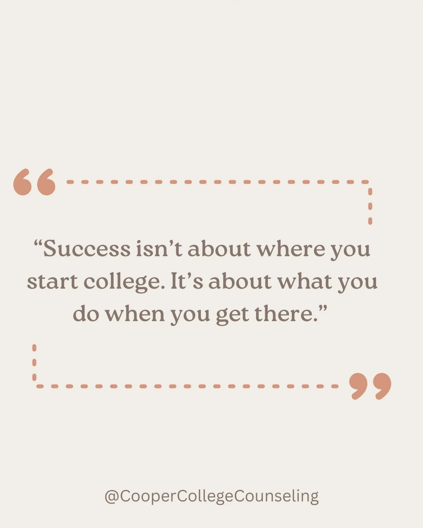 Success isn&rsquo;t about where you start college. It&rsquo;s about what you do when you get there.

#CollegeCounseling
#CollegeAdmissions
#CollegePlanning
#CollegeBound
#HighSchoolParents
