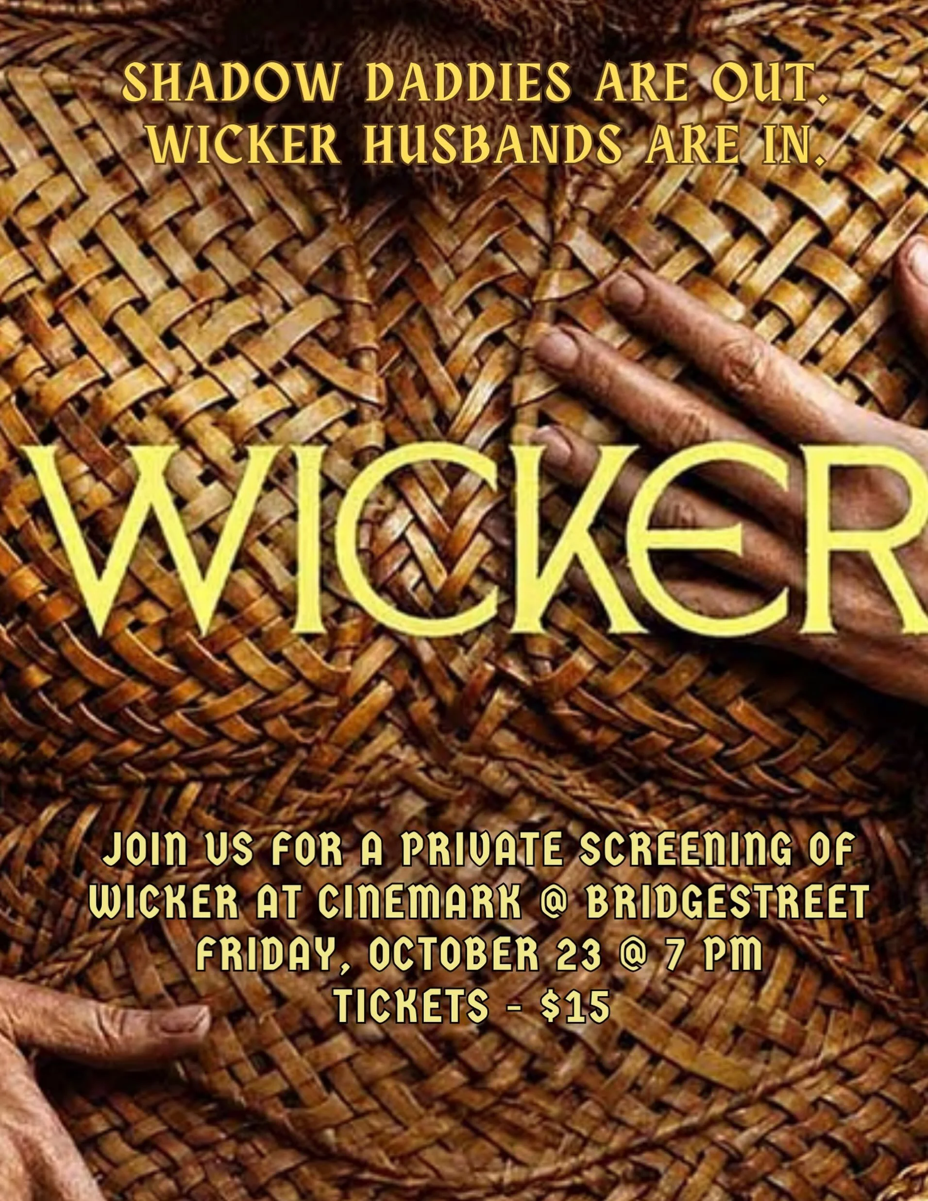 WICKER + BLUSHING BOOKS BABES = THE MOST UNHINGED MOVIE NIGHT OF THE SEASON! 

We&rsquo;re getting together for a screening of Wicker, the wildly unconventional new romantic fantasy that we know you&rsquo;ve already watched the trailer of&hellip;A wi