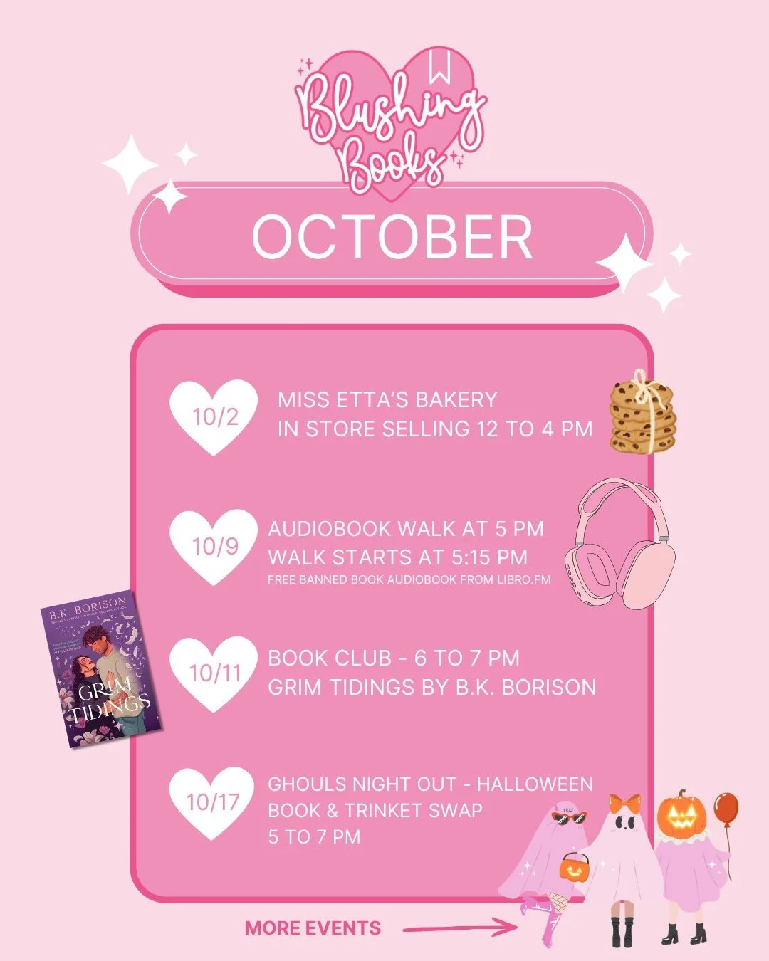October at Blushing Books is PACKED, and we cannot wait to spend spooky season with you! 🎃📚

Here&rsquo;s what we have coming up:

🍪 TOMORROW, 10/2 &mdash; Miss Etta&rsquo;s Bakery
In-store from 12&ndash;4 PM

🎧 10/9 &mdash; Audiobook Walk
Meet a