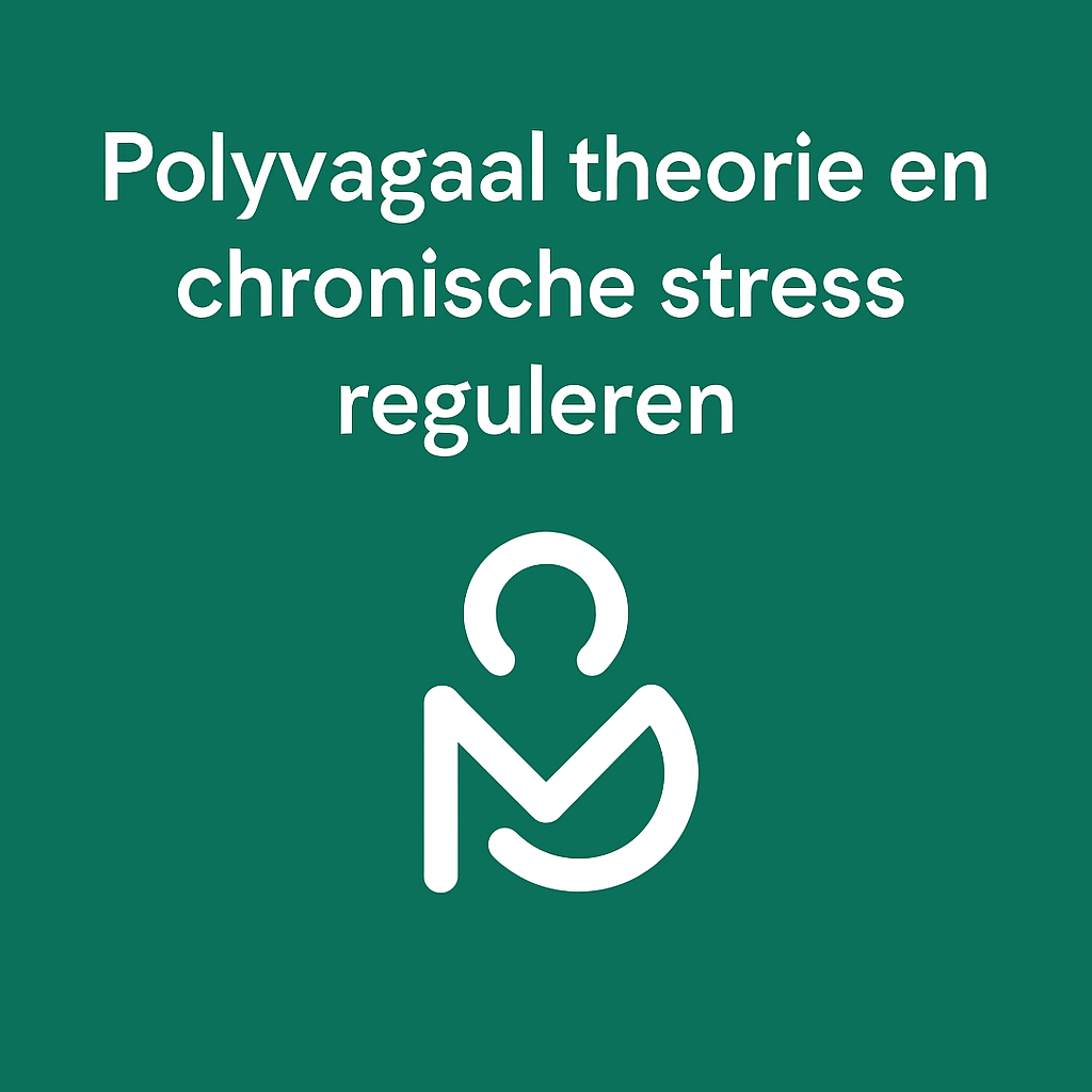 Wat je zenuwstelsel je vertelt: Polyvagaal Theorie en de kunst van stressregulatie