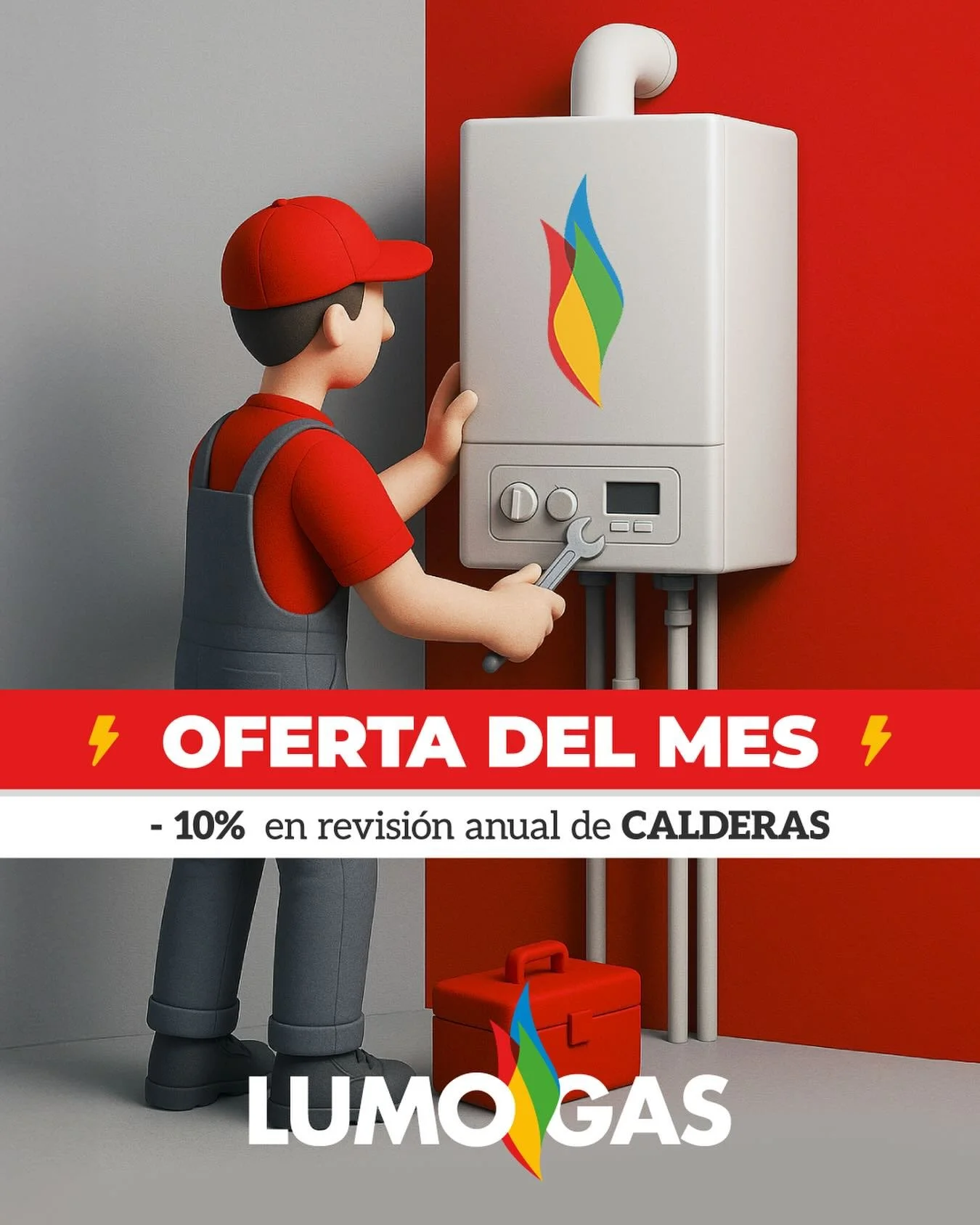 ⚡ OFERTA DEL MES ⚡

Este mes cuida tu caldera y ahorra💰

Disfruta de un 10% de descuento en la revisi&oacute;n anual de calderas y aseg&uacute;rate de que todo funcione de forma segura y eficiente durante todo el a&ntilde;o.

📞 Contacta con nosotro