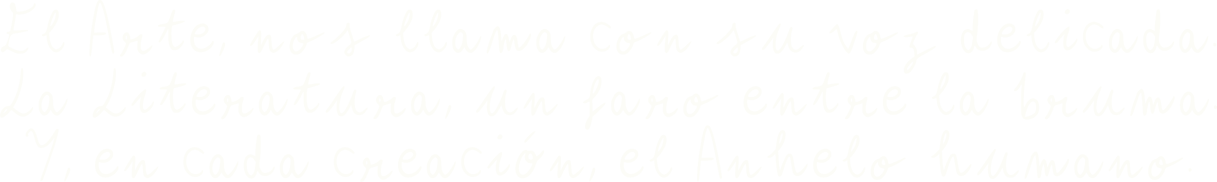Texto en letra cursiva en español que dice: "El Arte, no es llamada con su voz delicada. La Literatura, un faro entre la bruma y, en cada creación, el Amateo humano."