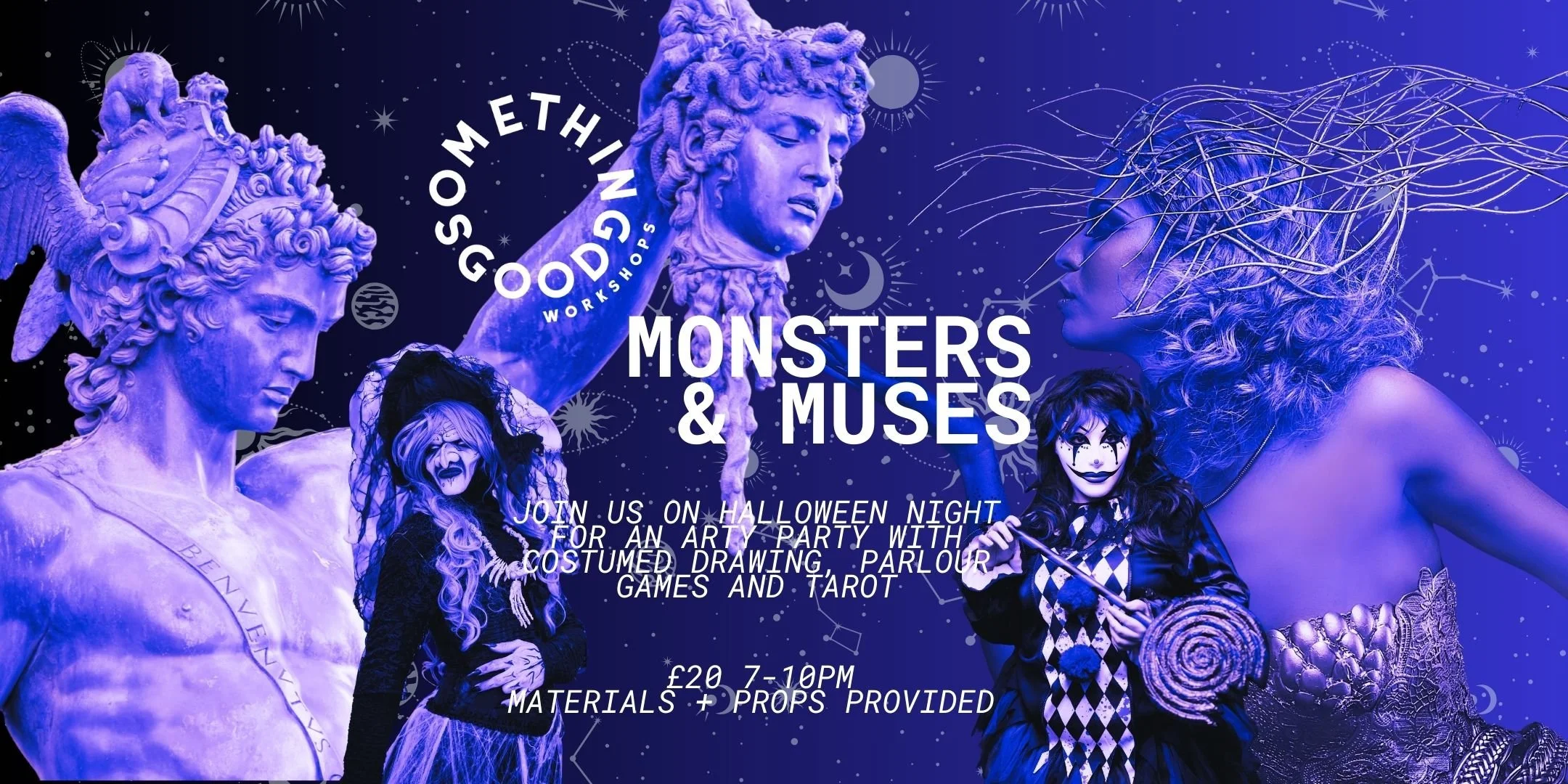 Monsters & Muses - Halloween Night Fancy Dress Arty Party