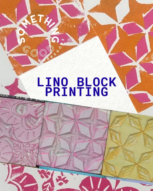 Lino Block Example Lino Block Printing Workshop — Something Good Workshops