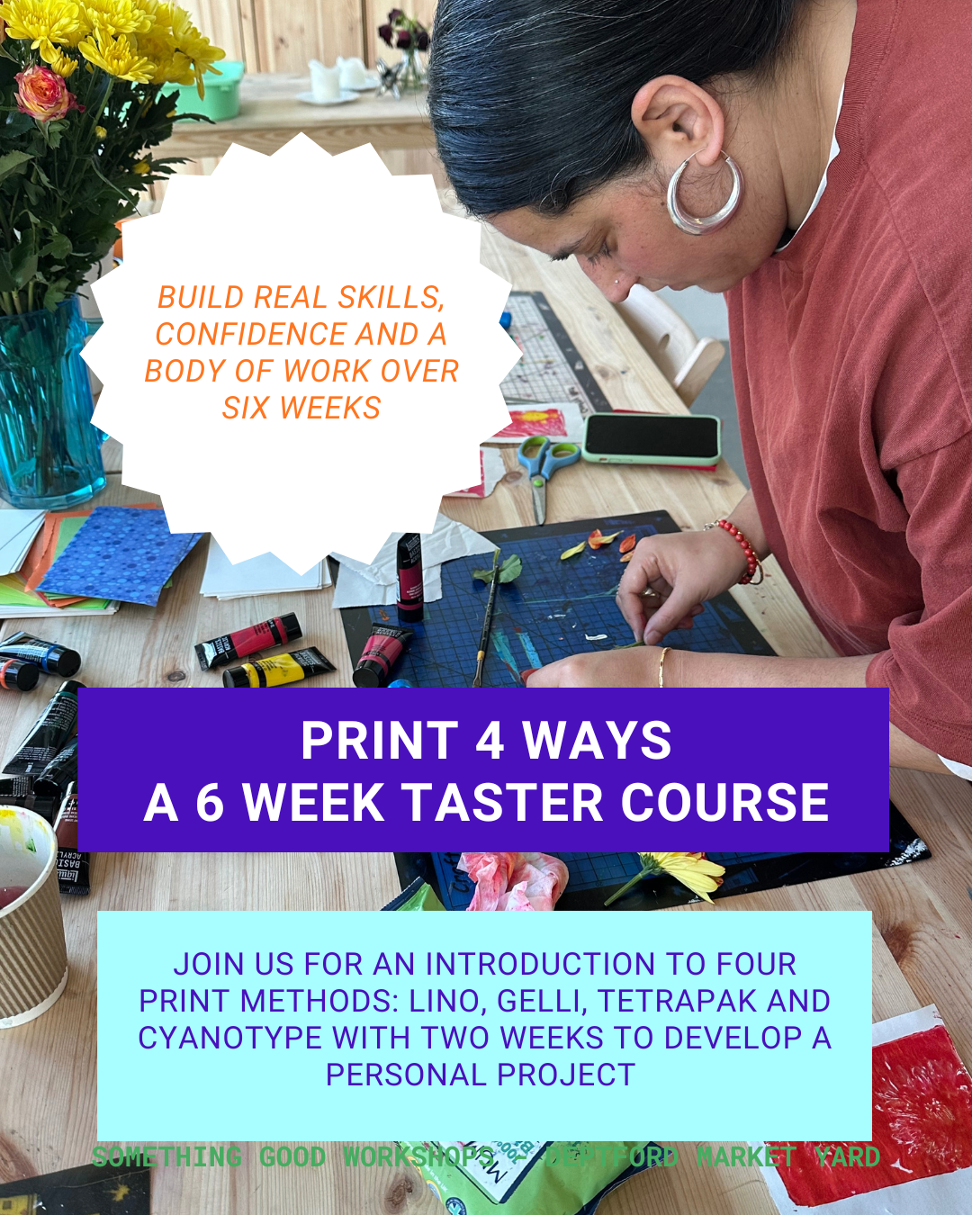 Print 4 Way - 6 week taster course (Week 1)