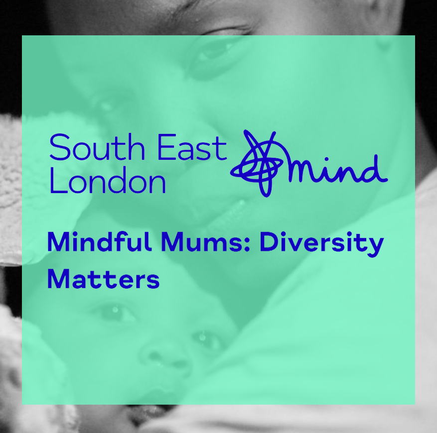 Mindful Mums: Diversity Matters Wellbeing Group for New Mums (Week 4)