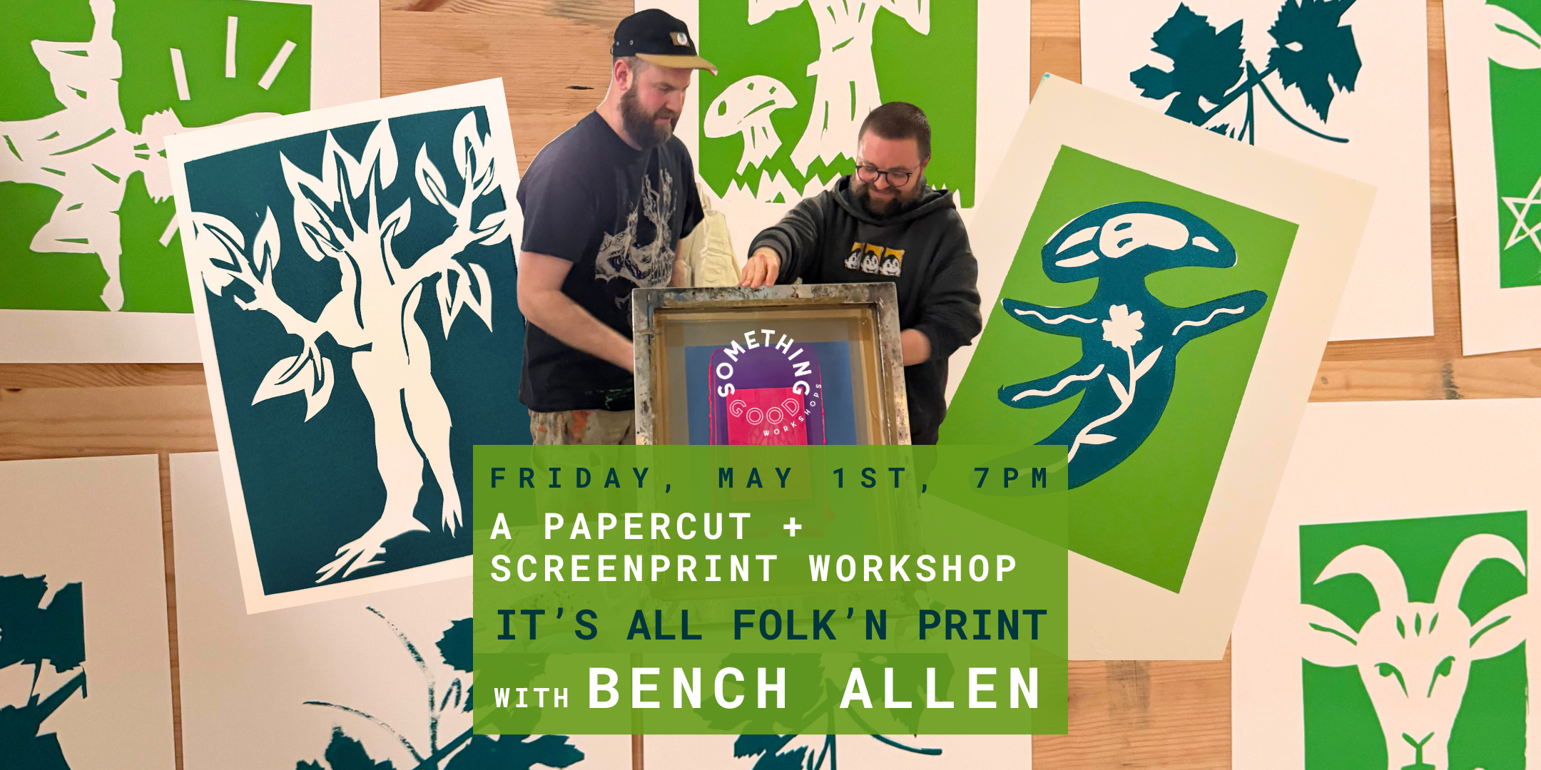 Papercut Screenprinting Workshop with Bench Allen