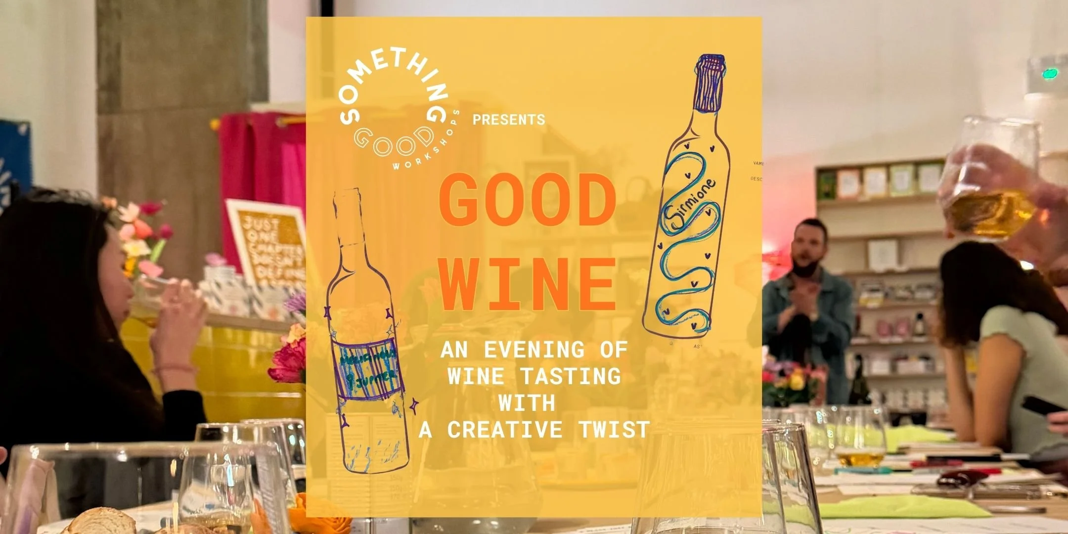 SGW presents Good Wine 