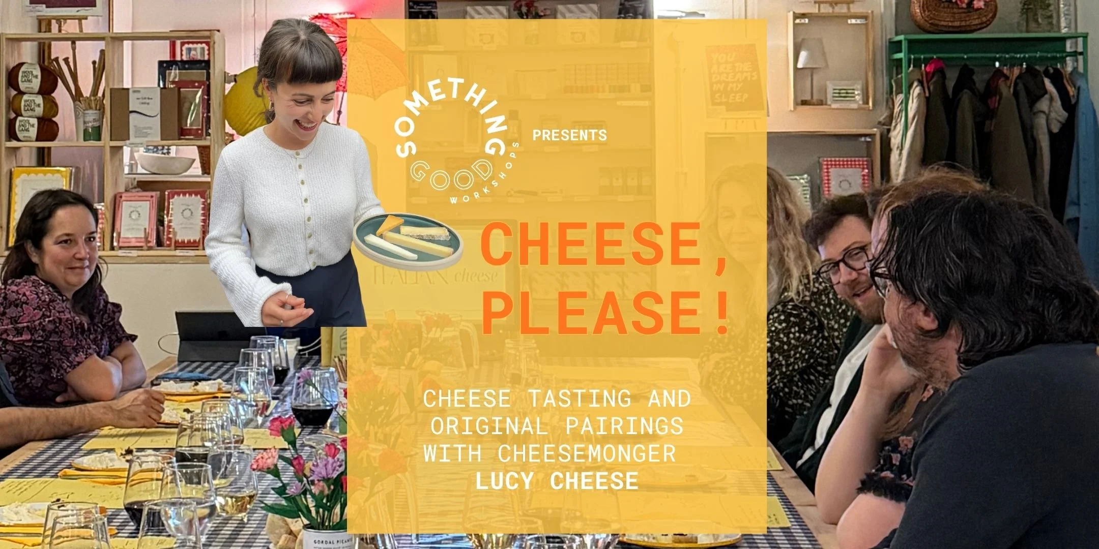 Cheese, Please! Paired Cheese and Wine Tasting 