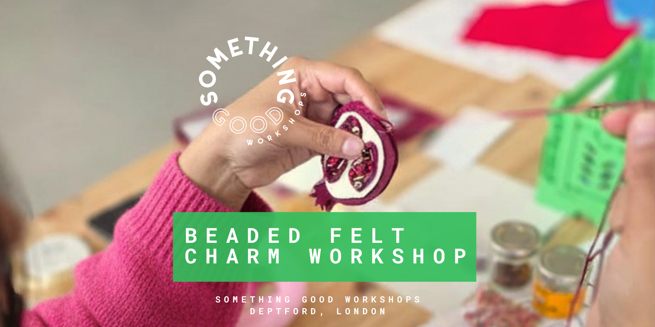 Beaded Felt Charm Workshop