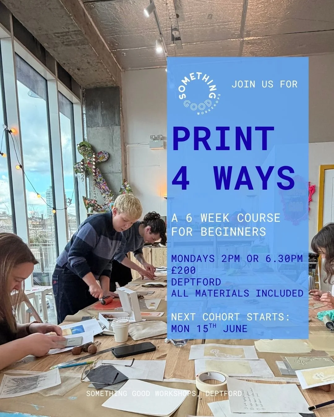Print 4 Way - 6 week taster course (Week 1) 