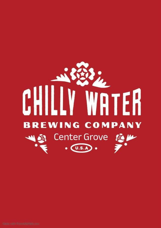 Chilly Water Brewing Company logo featuring floral elements on a red background, with text "Center Grove, U.S.A."