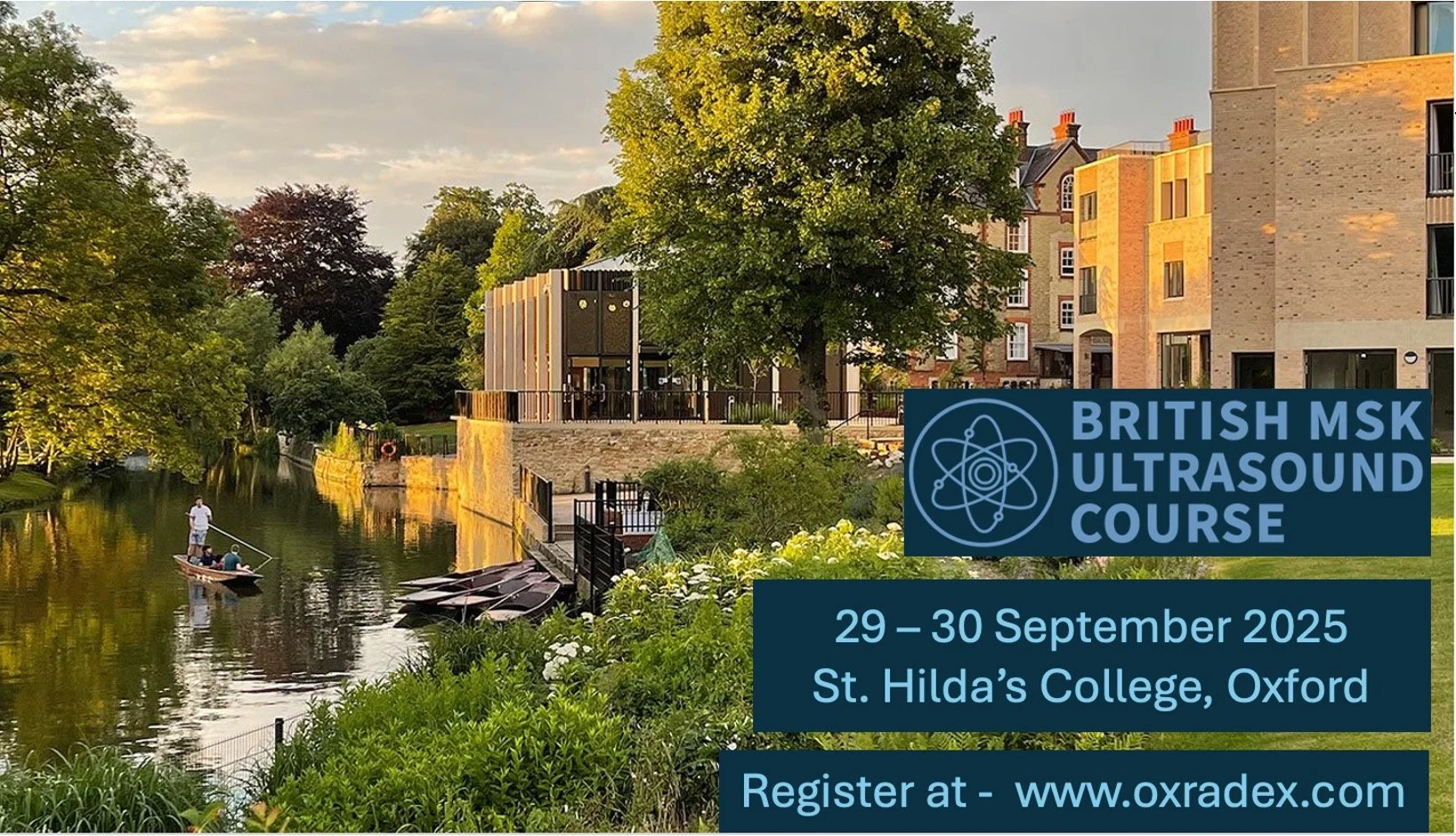 A scenic view of St. Hilda’s College in Oxford with a river, boats, trees, and buildings during sunset, advertising the British MSK Ultrasound Course on September 29-30, 2025, with logos for OMR and OxRadEx at the top and registration details at the bottom.