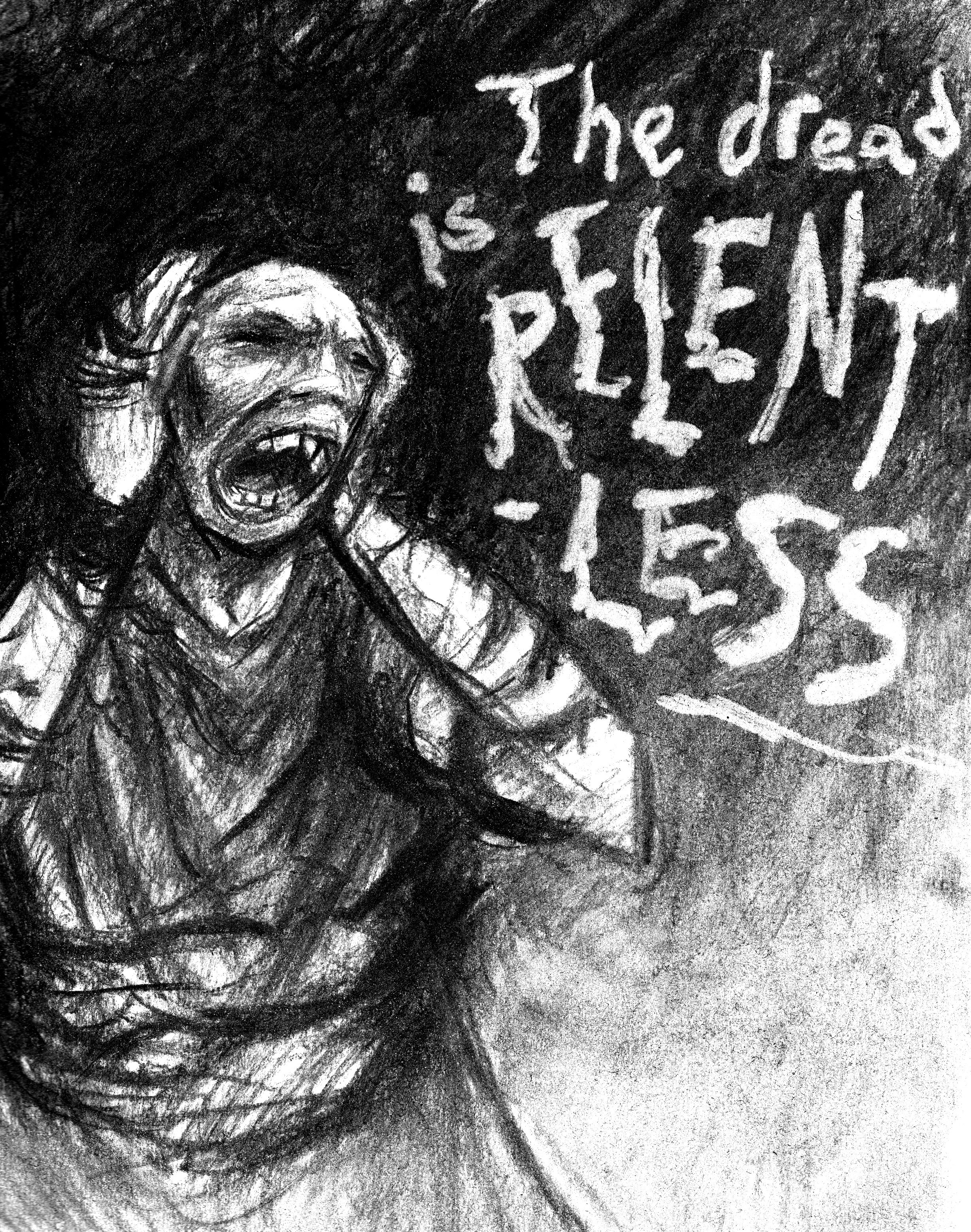thedreadisrelentless.jpeg