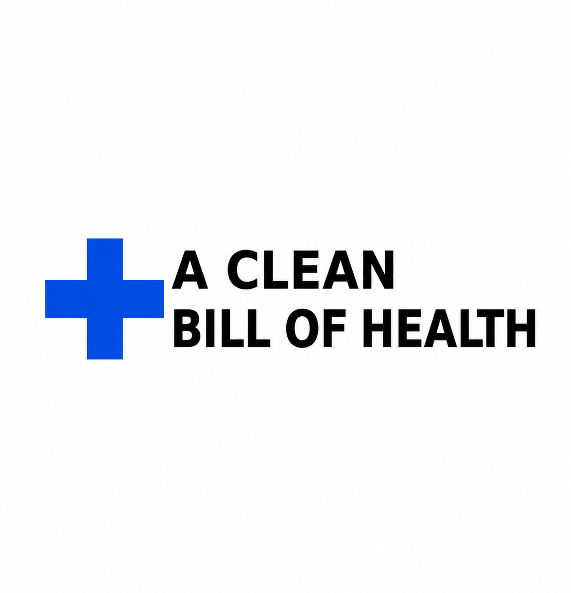 A Clean Bill of Health