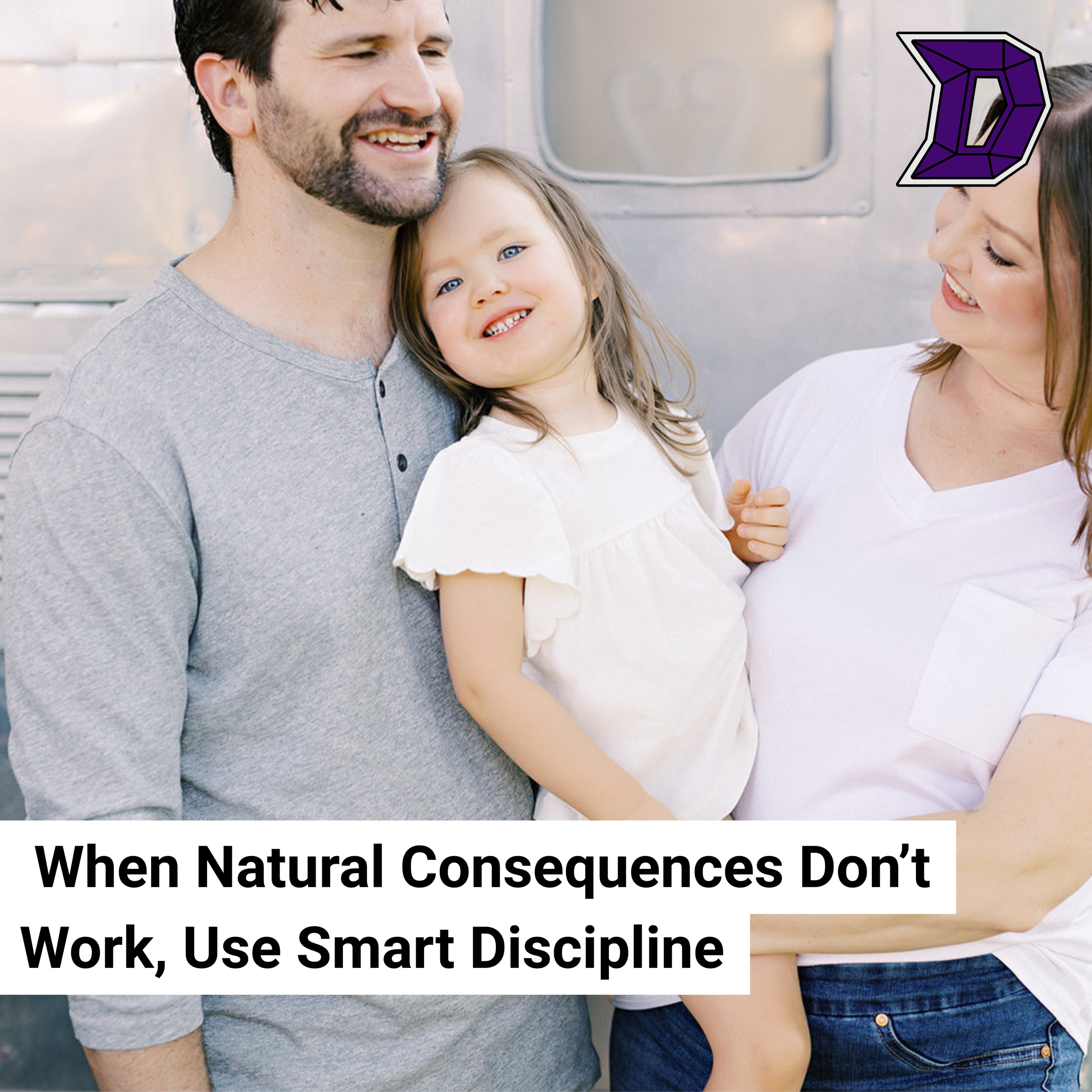 45. &nbsp;When Natural Consequences Don’t Work, Use Smart Discipline