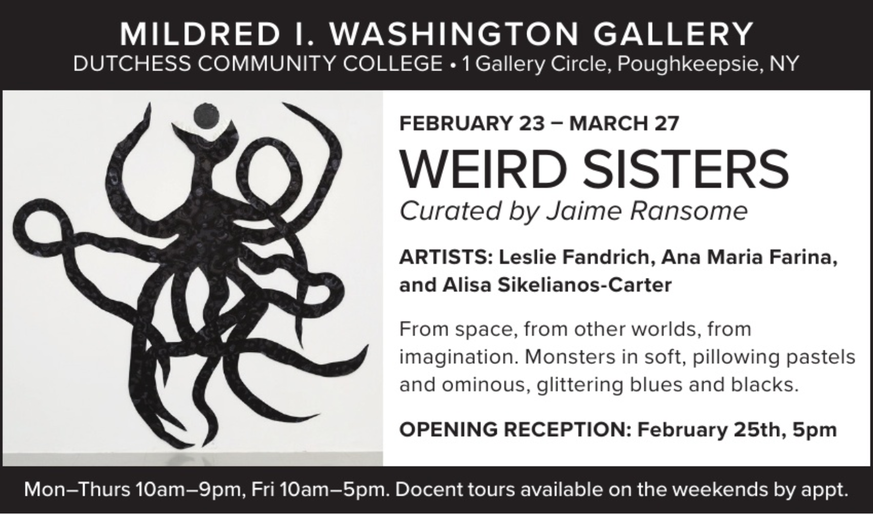 Weird Sisters Opening Reception