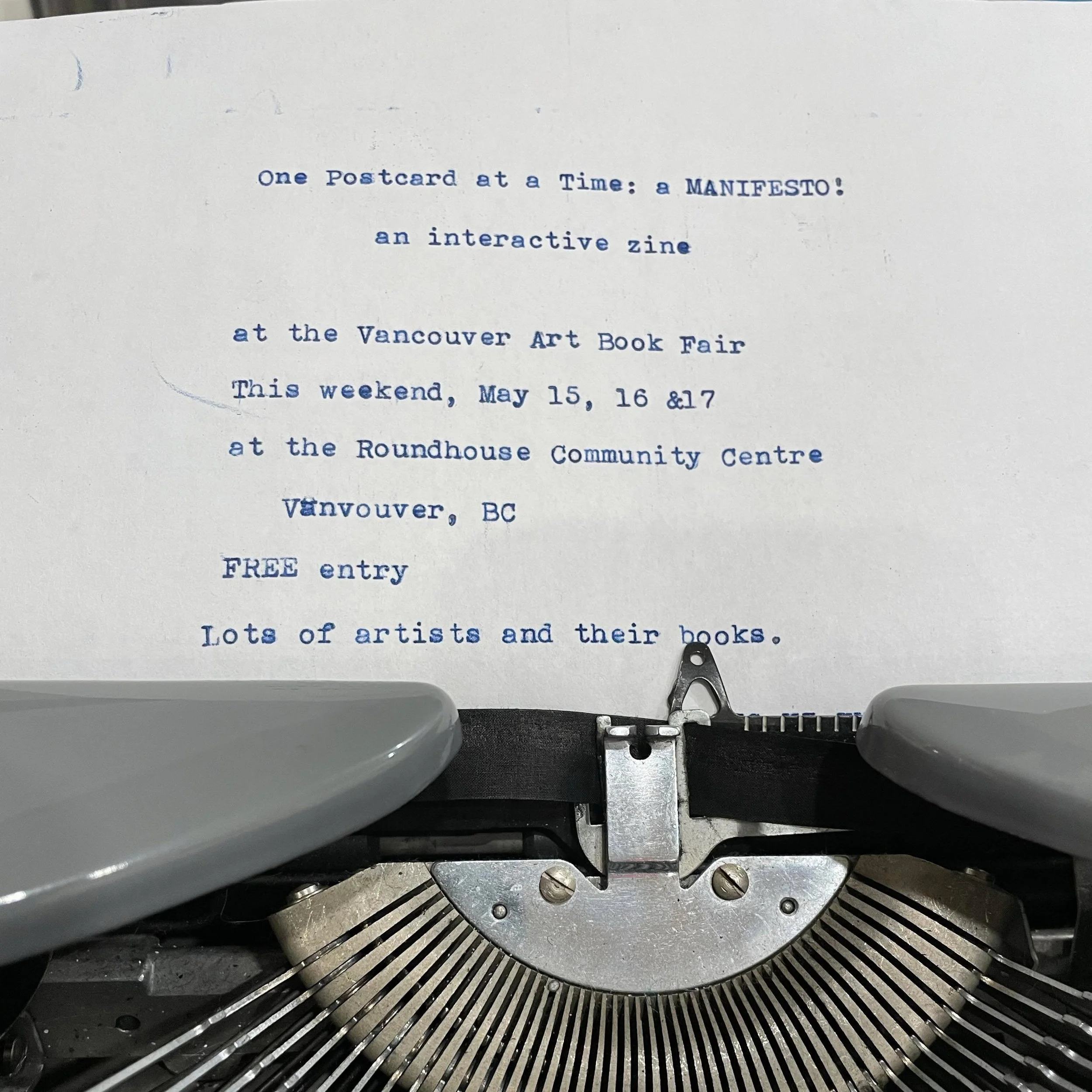 One Postcard at a Time: a Manifesto! zines are folded and ready for this weekend&rsquo;s Vancouver Art Book Fair at the Roundhouse Community Recreation centre. I&rsquo;m delighted to be sharing a table with Lois Klassen, friend, artist and publisher 