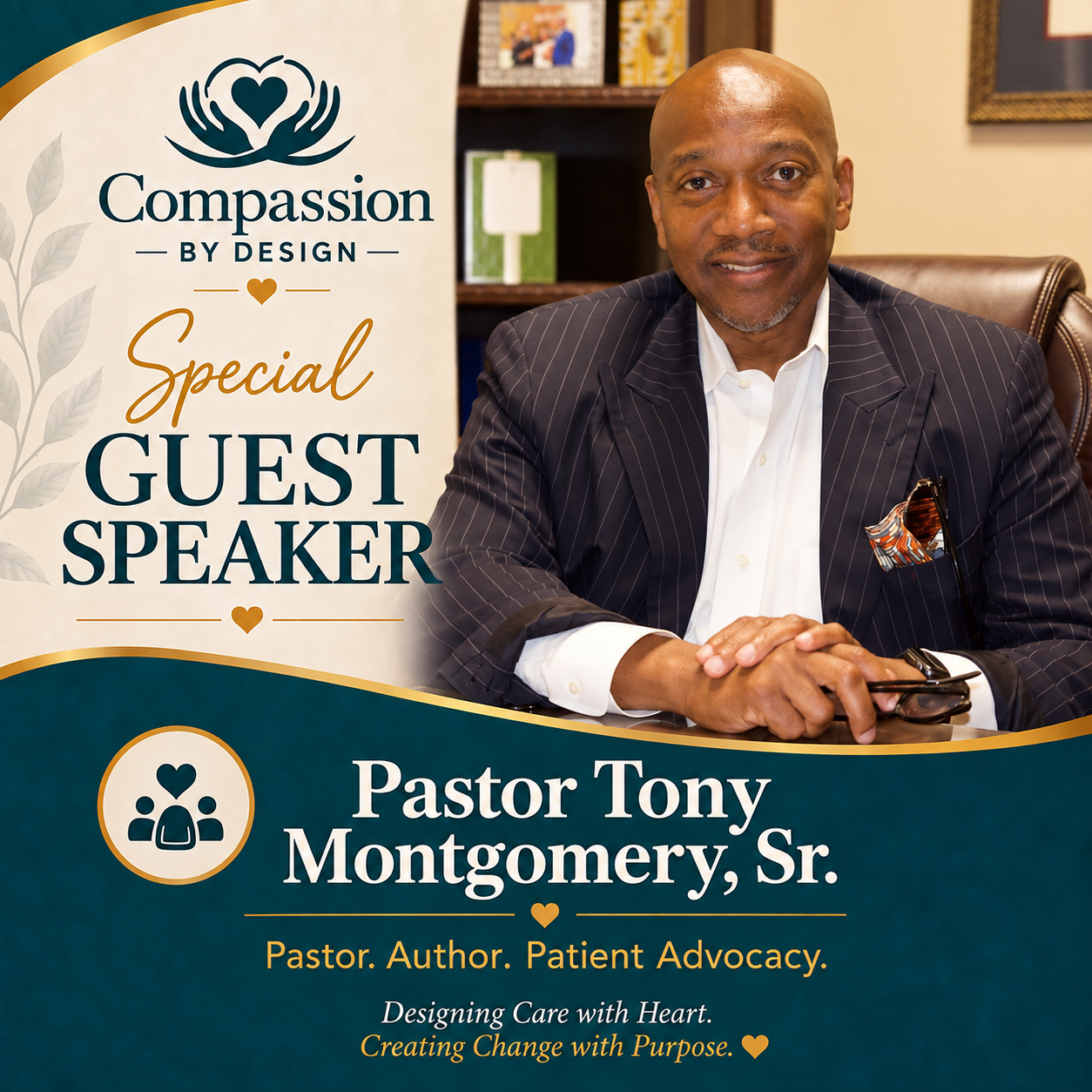 Compassion by Design special guest speaker Pastor Tony Montgomery, Sr.