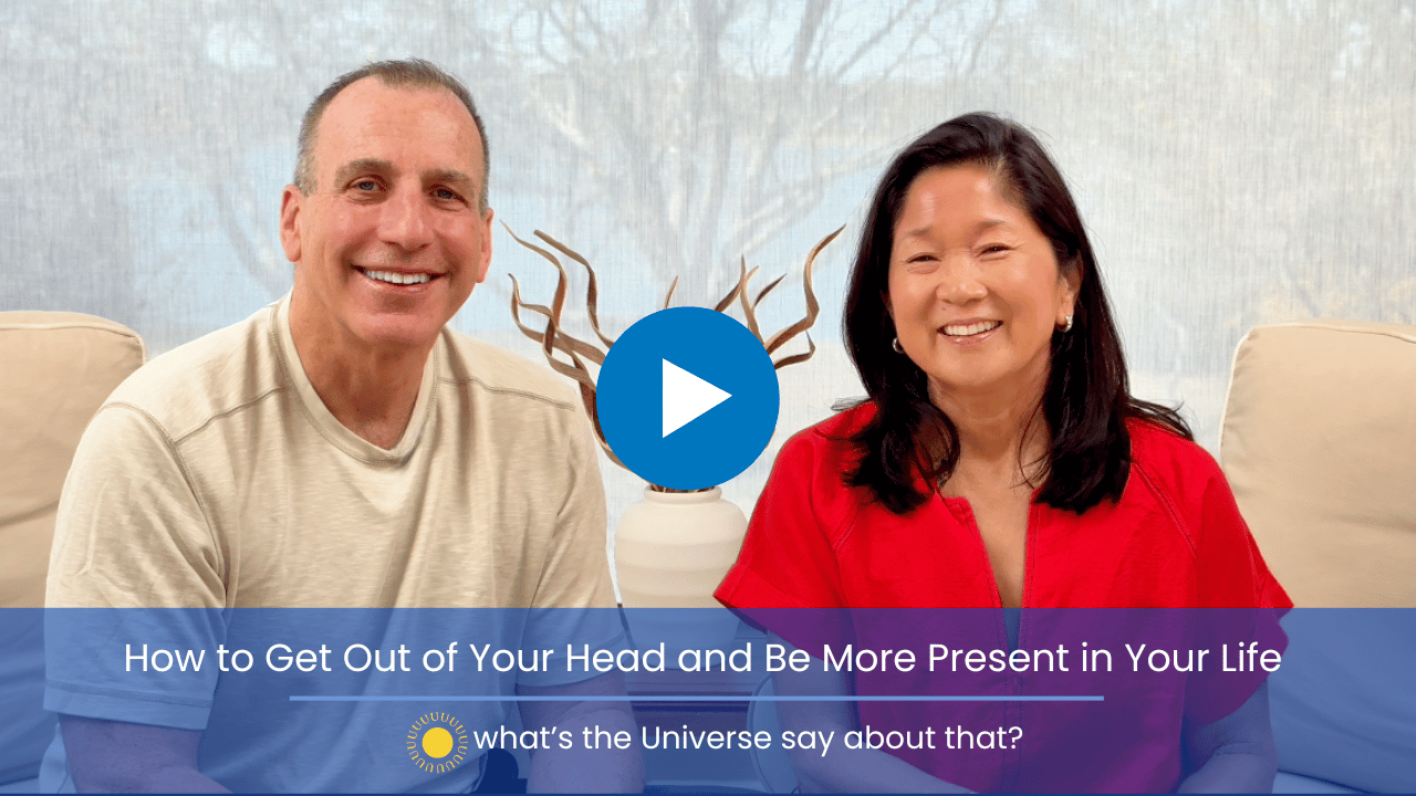 How to Get Out of Your Head and Be More Present in Your Life