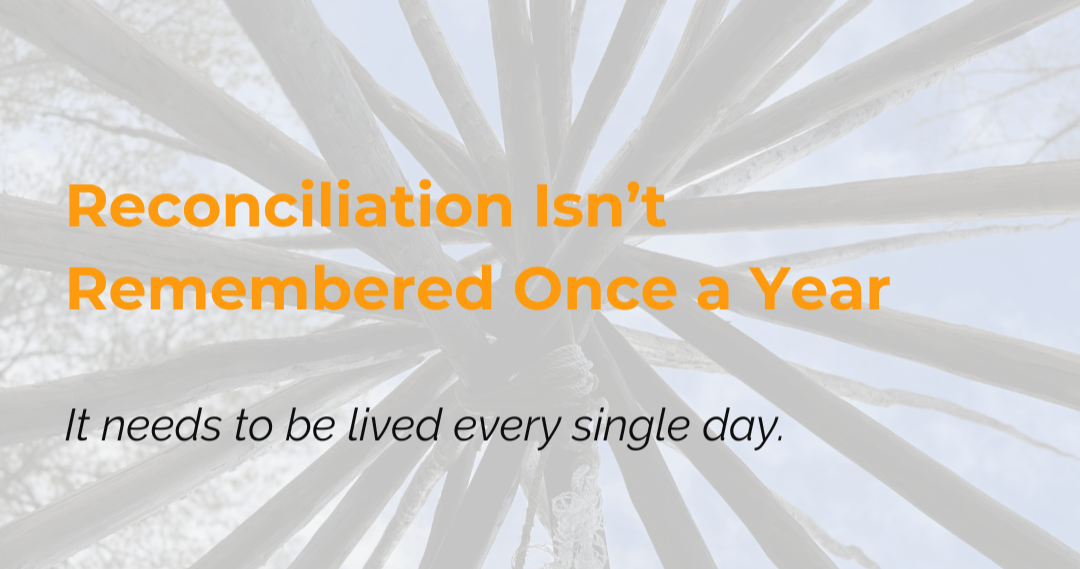 Reconciliation Isn’t Remembered Once a Year