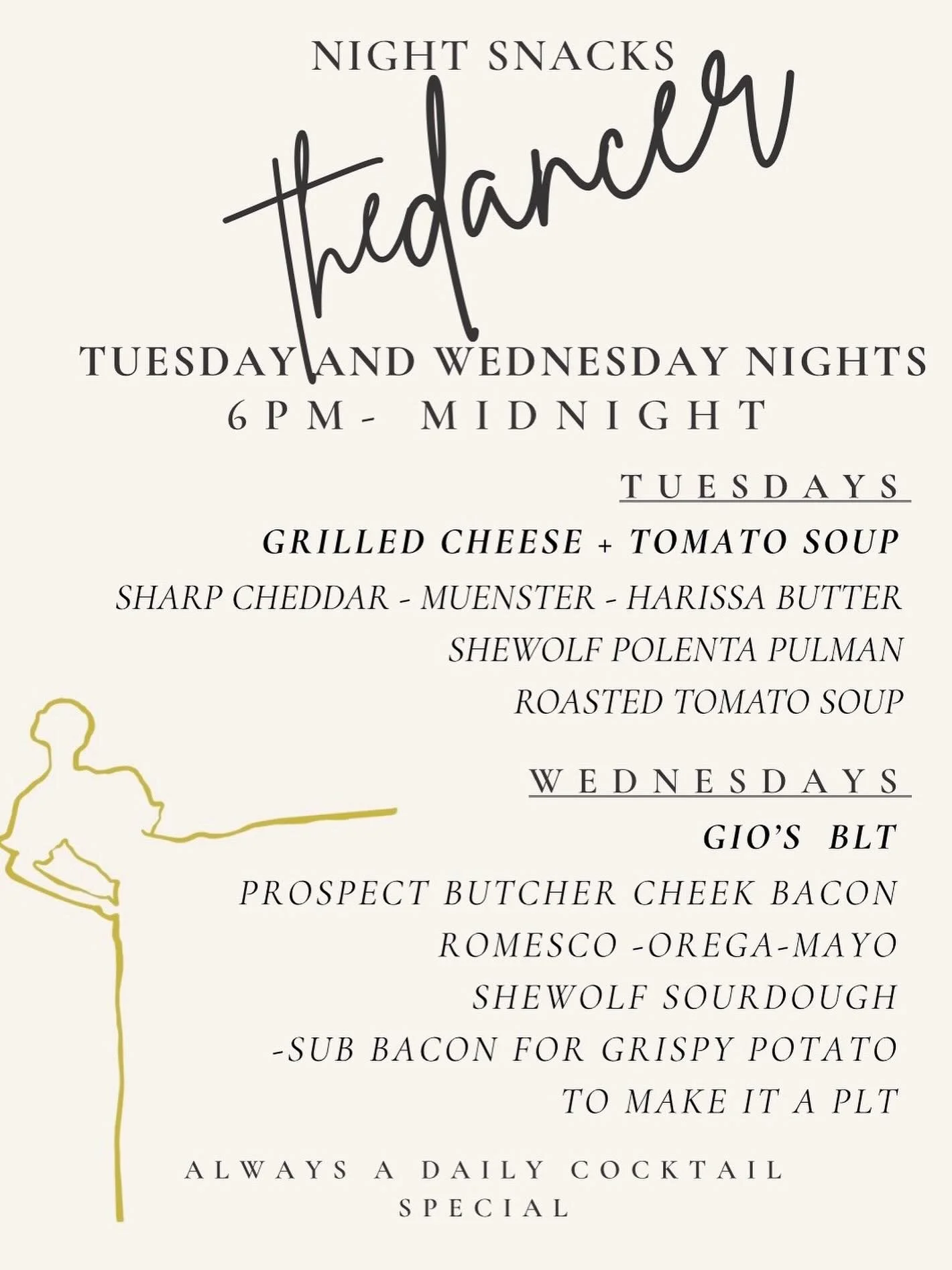 Informative Social Media Post 9/15/2025:
It&rsquo;s snack time here a The Dancer.
Starting this week our culinary pals @gnaarface (he&rsquo;s a butcher at @prospectbutcherco ) and  @jillcuticello (formerly Mr. Pizza) are making food for you to accomp