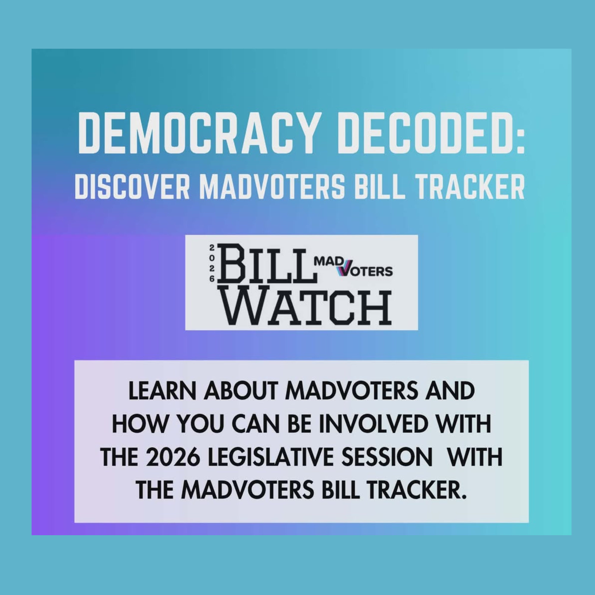Discover MADVoters Bill Tracker