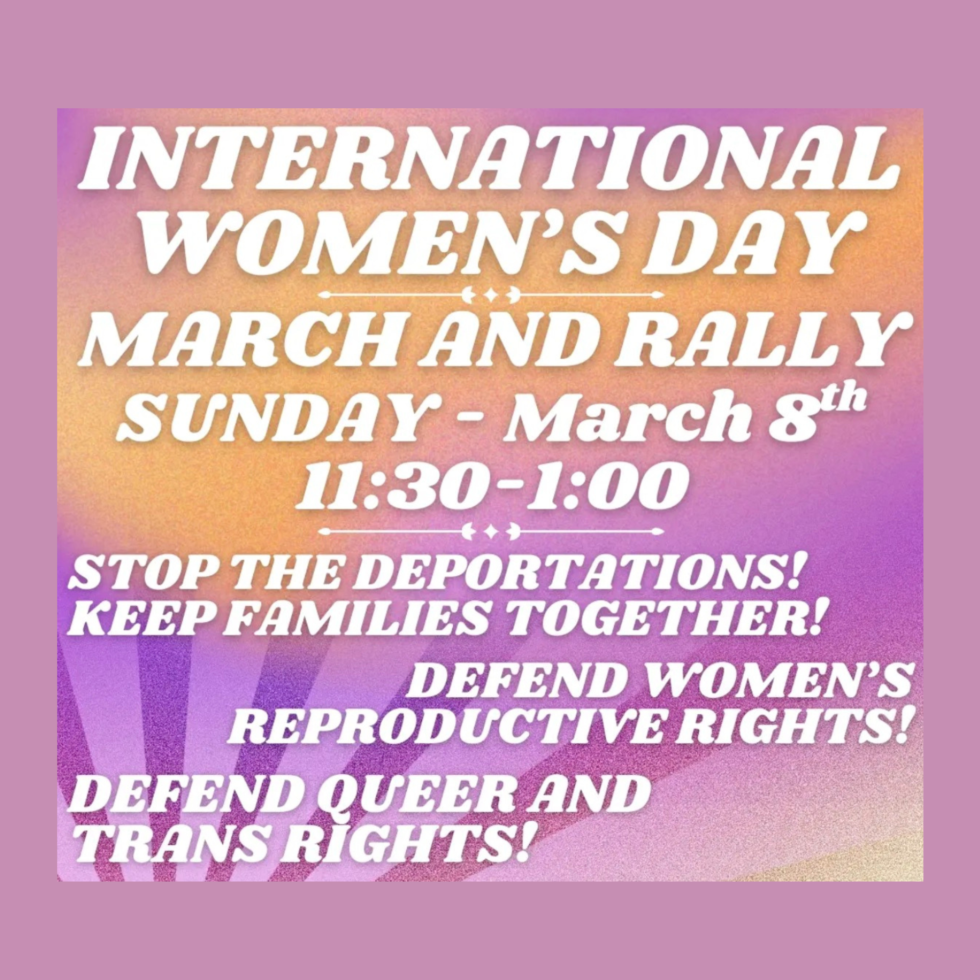 International Women’s Day - March and Rally