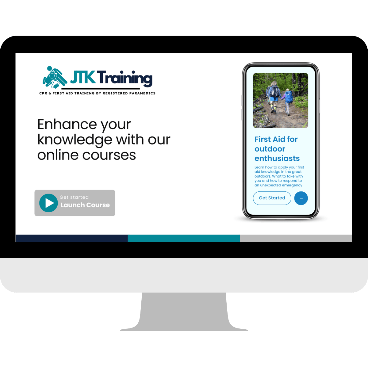 Computer screen displaying JTK Training for CPR and First Aid. Text on the screen reads 'Enhance your knowledge with our online courses' alongside a 'Launch Course' button. A smartphone mockup shows a course titled 'First Aid for outdoor enthusiasts.'"}