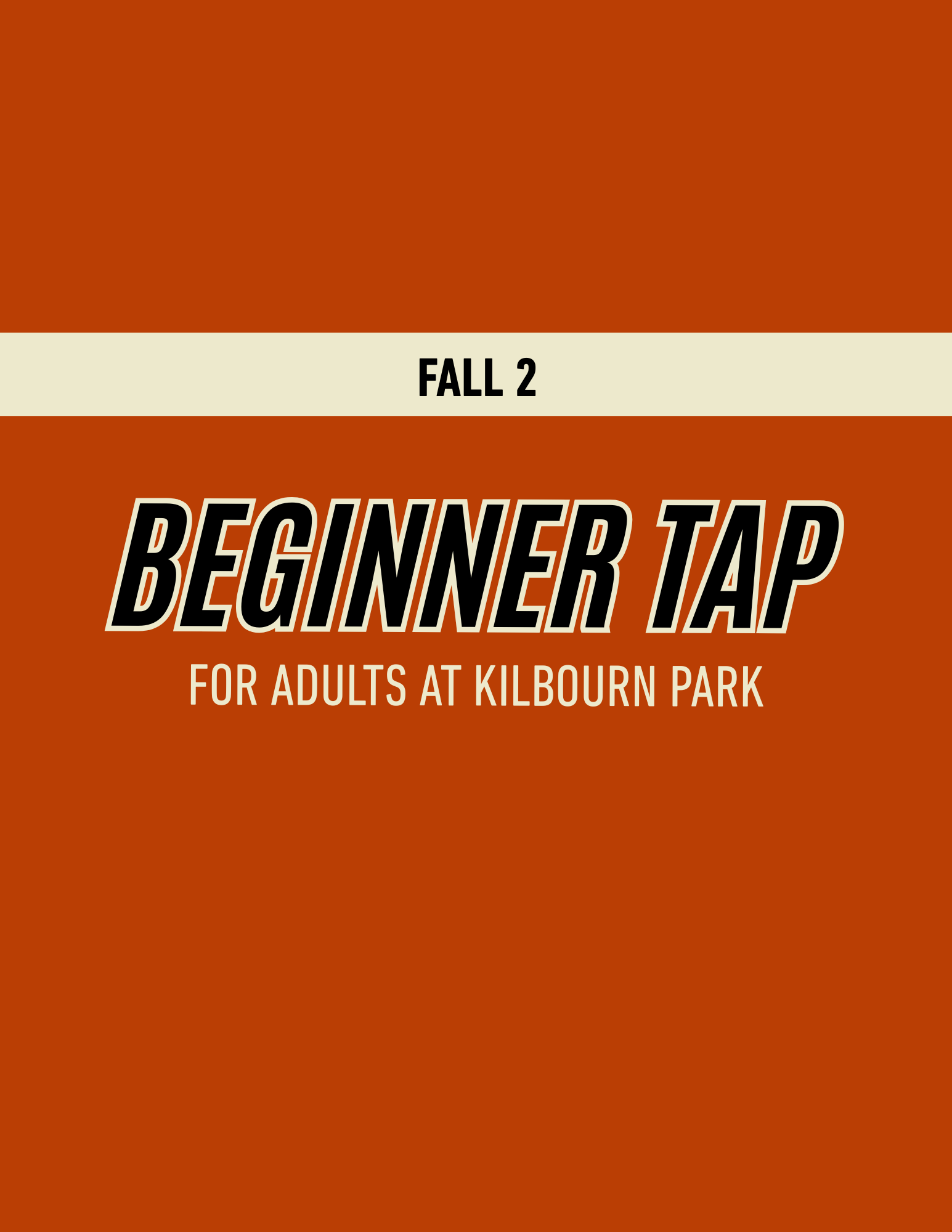 FALL 2: Adult Beginner Tap Kilbourn Park - Mondays 7-8pm