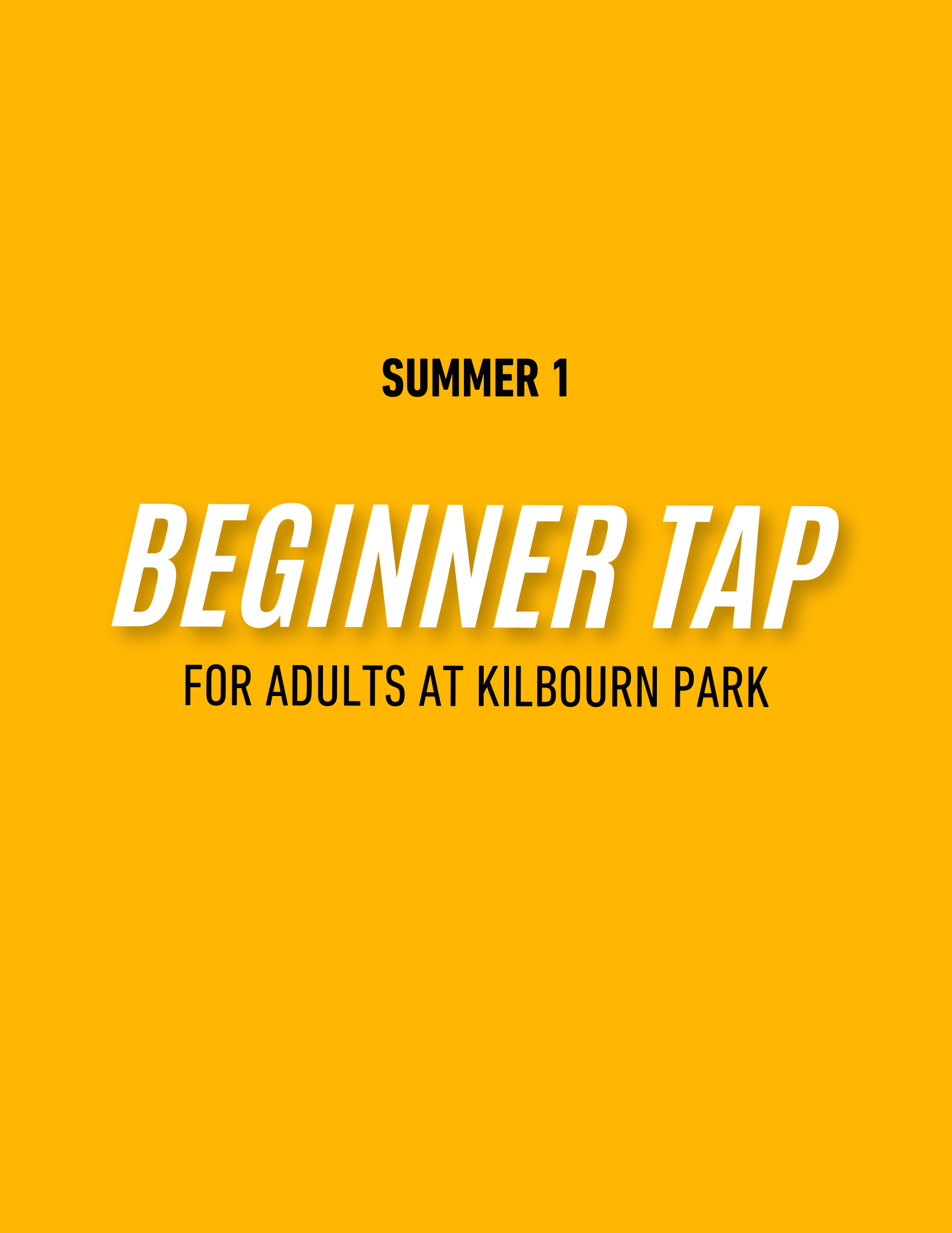 SUMMER 1: Adult Beginner Tap Kilbourn Park - Mondays 7-8pm