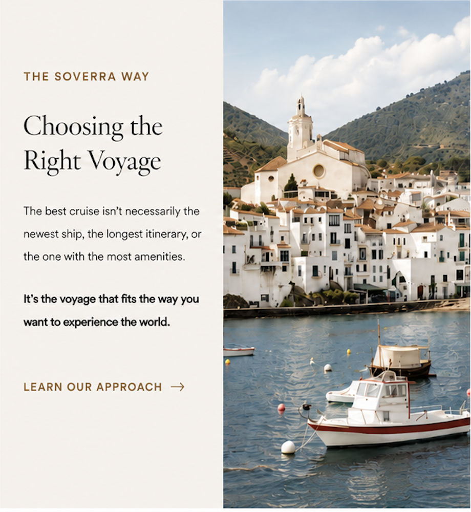 Soverra luxury cruise planning guide featuring a Mediterranean coastal village and harbor with the message “Choosing the Right Voyage.”