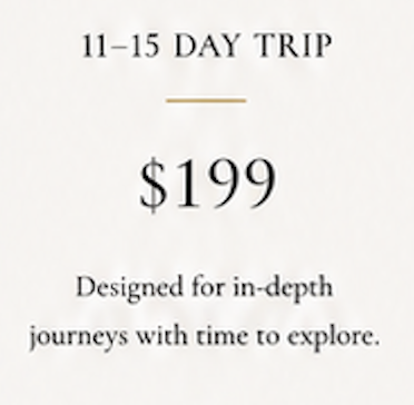 11-15 DAY TRIP