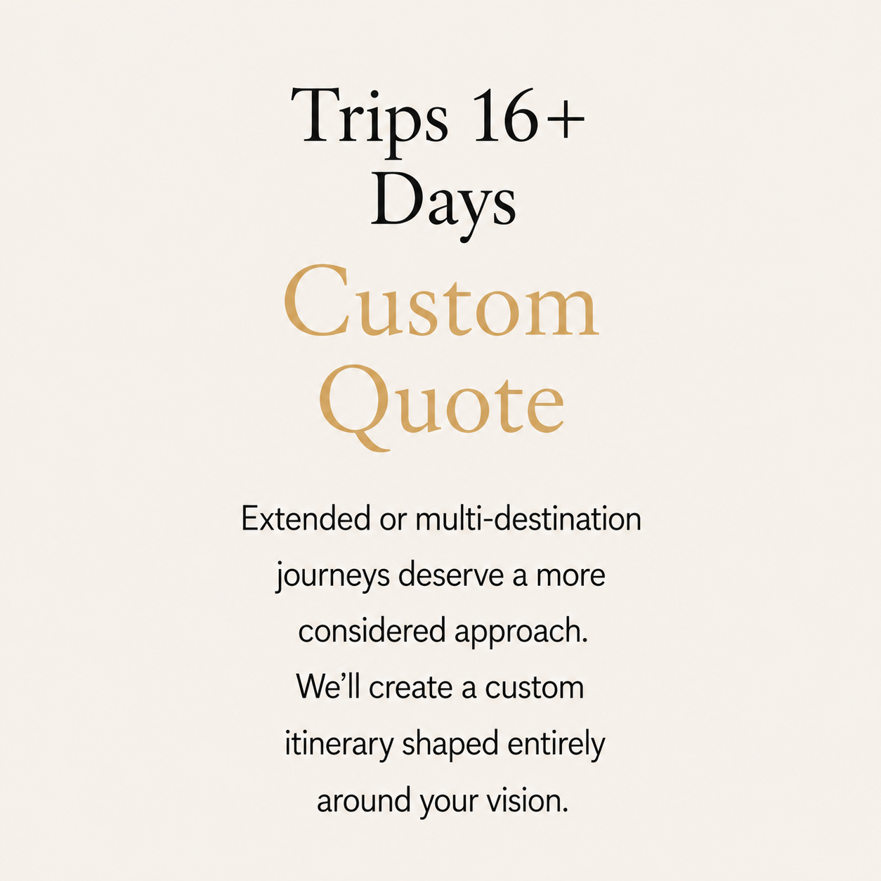 REQUEST A CUSTOM QUOTE