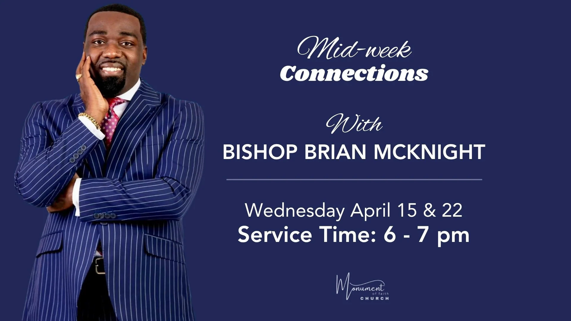 Mid-week Connections: Bishop Brian McKnight