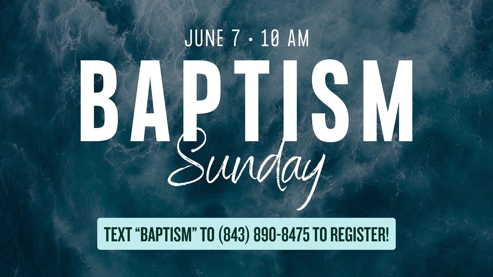 Baptism Sunday
