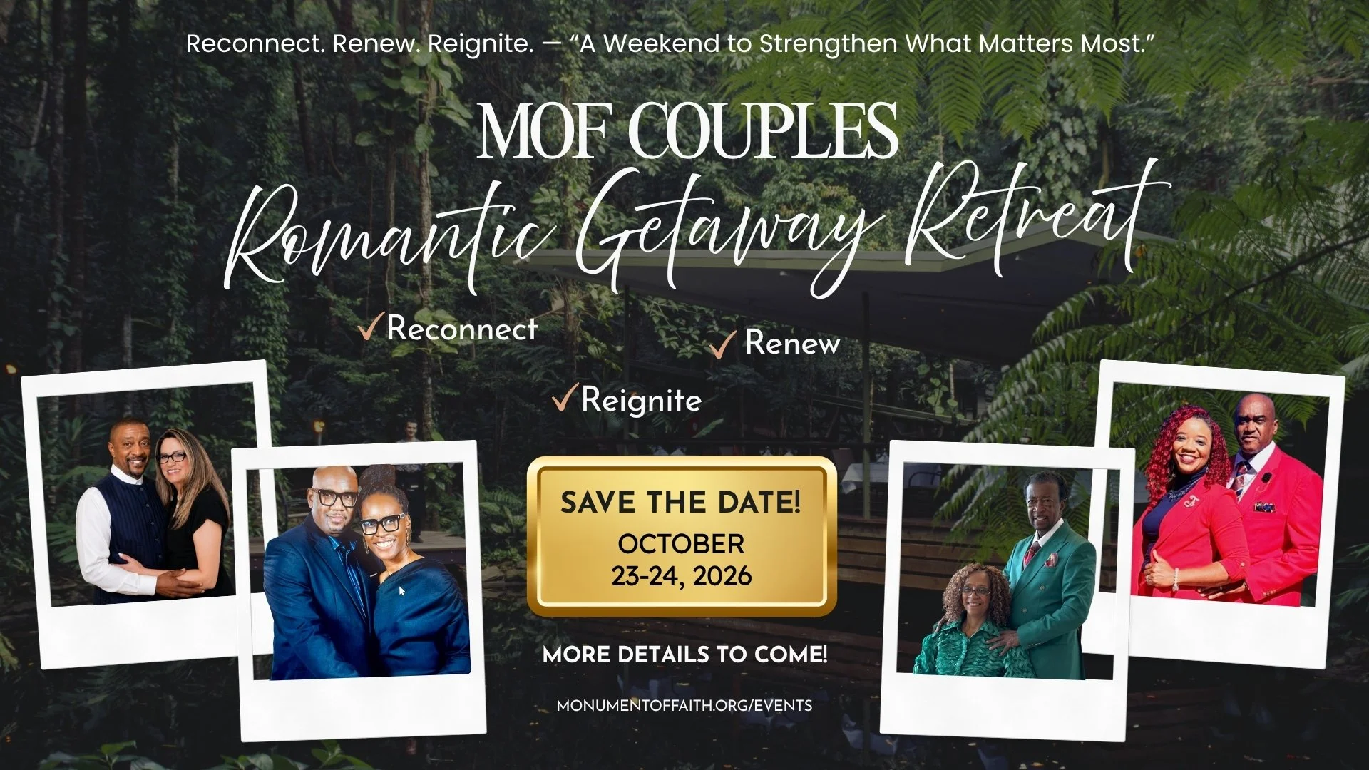 MOF Couples Romantic Getaway Retreat Weekend
