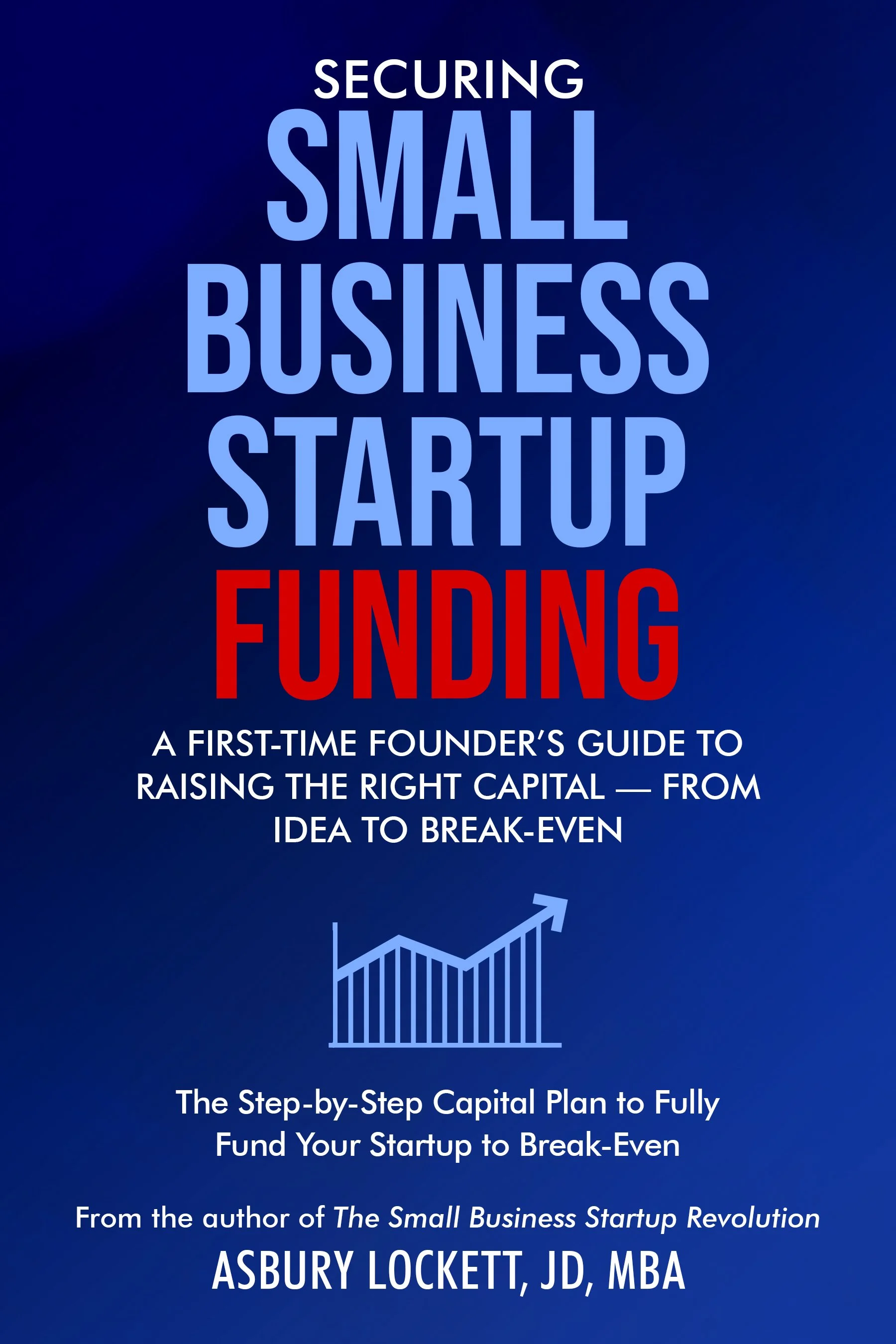 Securing Small Business Startup Funding book cover
