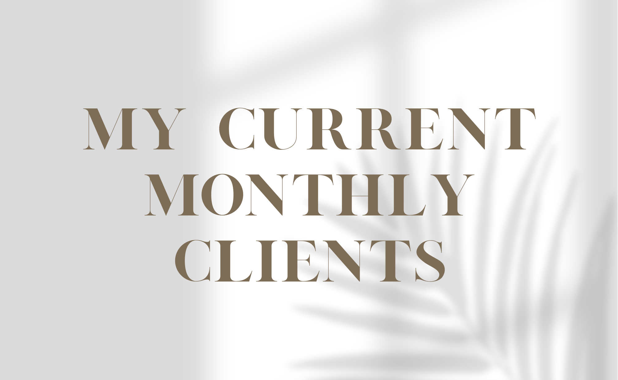 My Monthly Clients