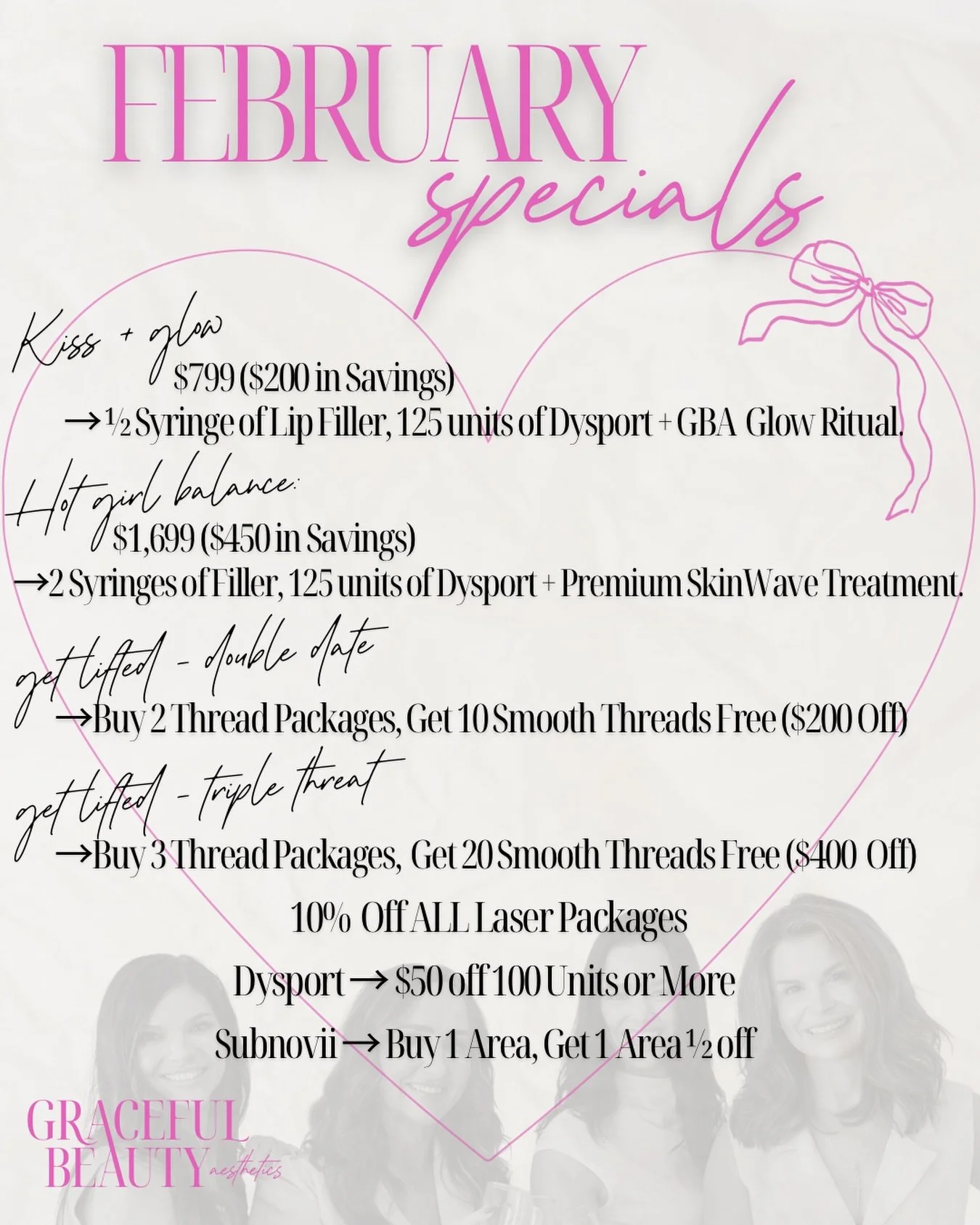 🩷 FEBRUARY SPECIALS 🩷

💋 Kiss &amp; Glow $799 ($200 in Savings) 
&mdash;> 1/2 Syringe of Lip Filler, 125 units of Dysport + GBA Glow Ritual. 

🔥 Hot Girl Balance $1,699 ($450 in Savings)
&mdash;> 2 Syringes of Filler, 125 units of Dysport +