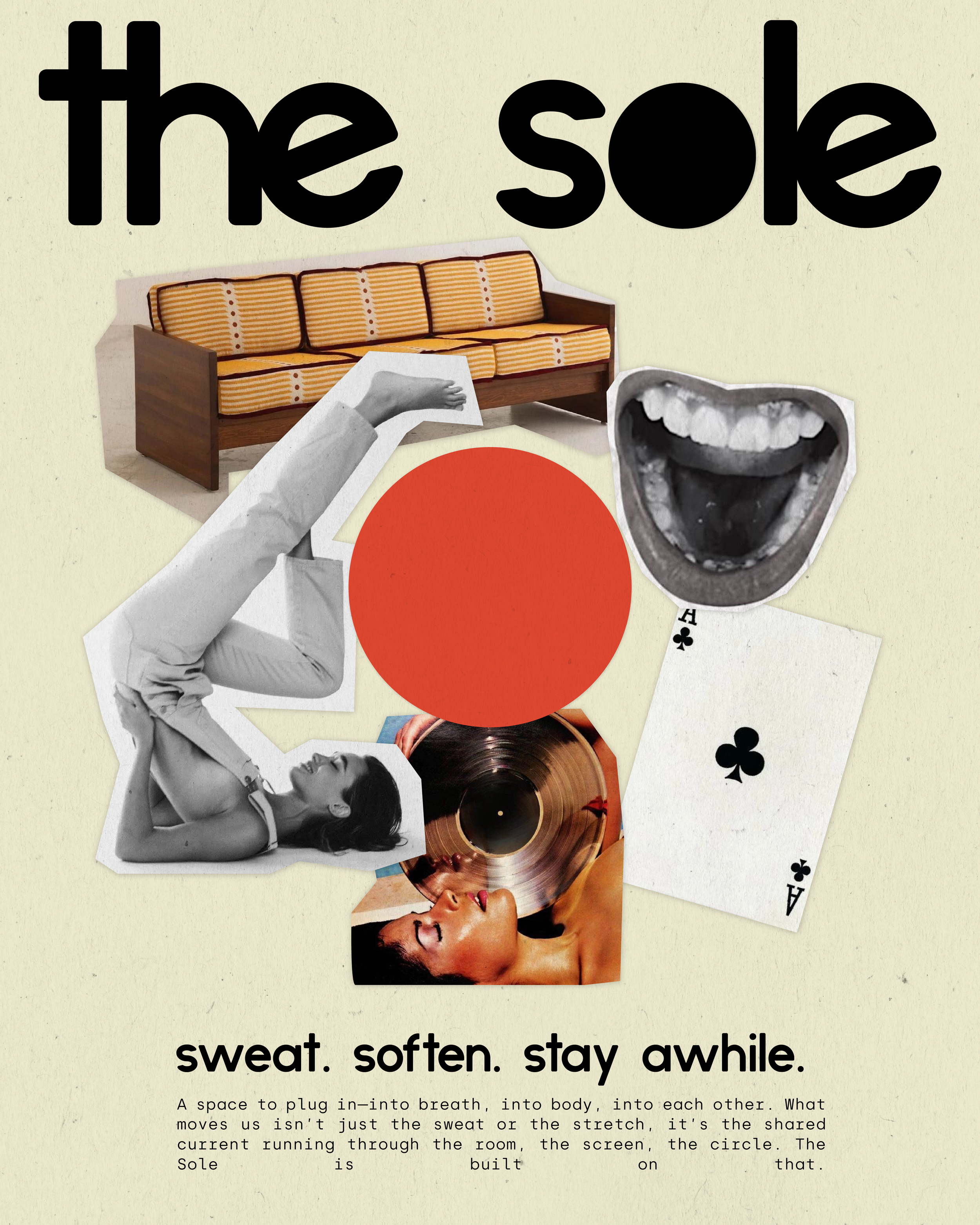 Collage of vintage and modern images including a sofa, a person reclining, a mouth open wide, an ace of clubs playing card, a red circle, a woman in a bathing suit, a record player, and a red circle text overlay saying "the sole".