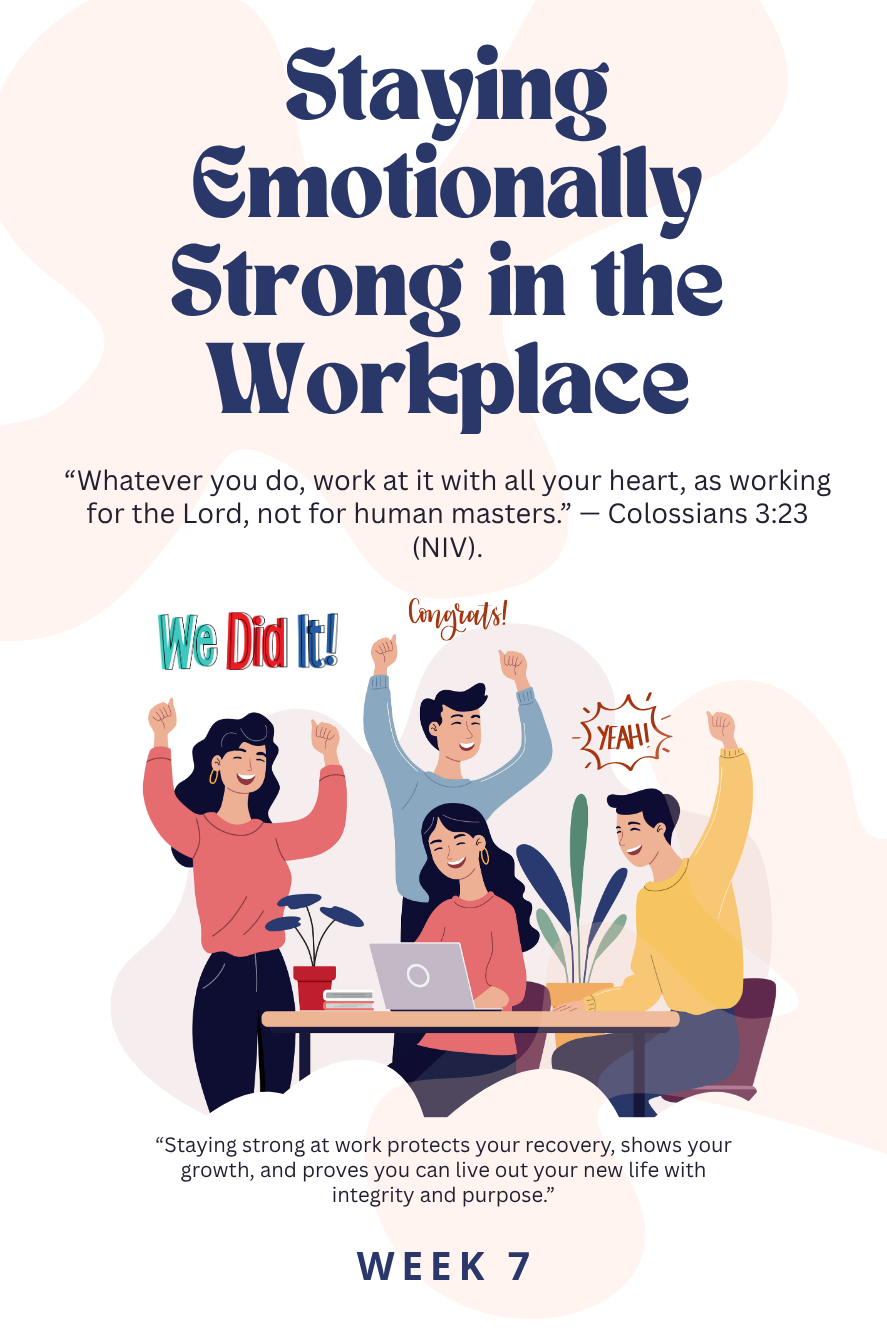 Staying Emotionally Strong in the Workplace
