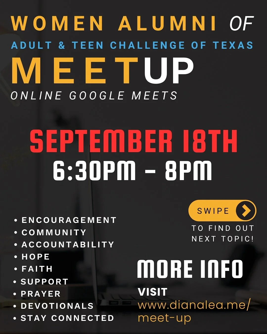 ✨ATC SISTER&rsquo;S, YOU&rsquo;RE INVITED! ✨
Our next Women Alumni of Adult &amp; Teen Challenge of Texas MEET-UP is happening Thursday, September 18th from 6:30PM &ndash; 8PM (online via Google Meet).

📌 More info &amp; link to join below: 

ℹ️  ww