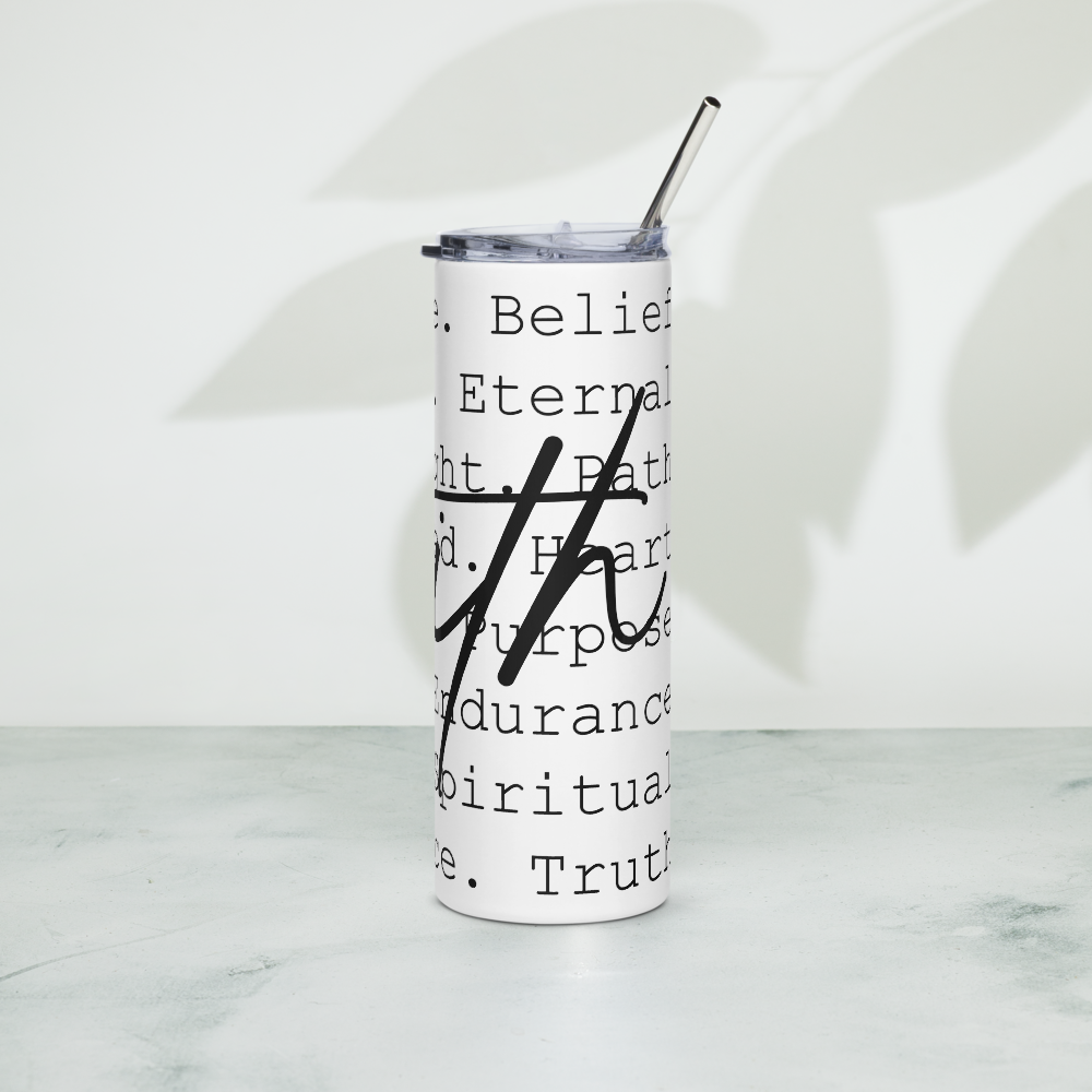 "Faith" Stainless steel tumbler