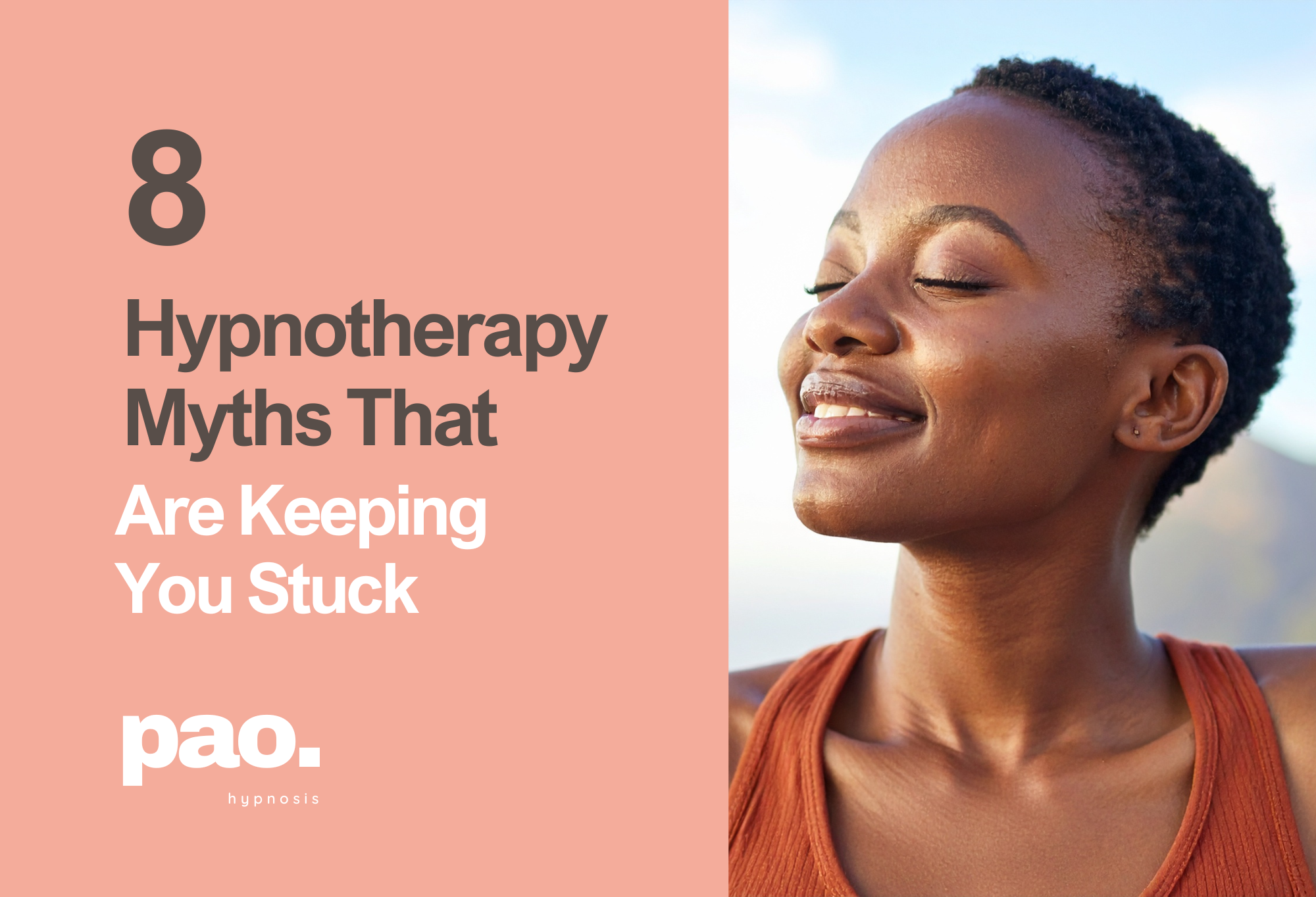 8 Hypnotherapy Myths That Are Keeping You Stuck