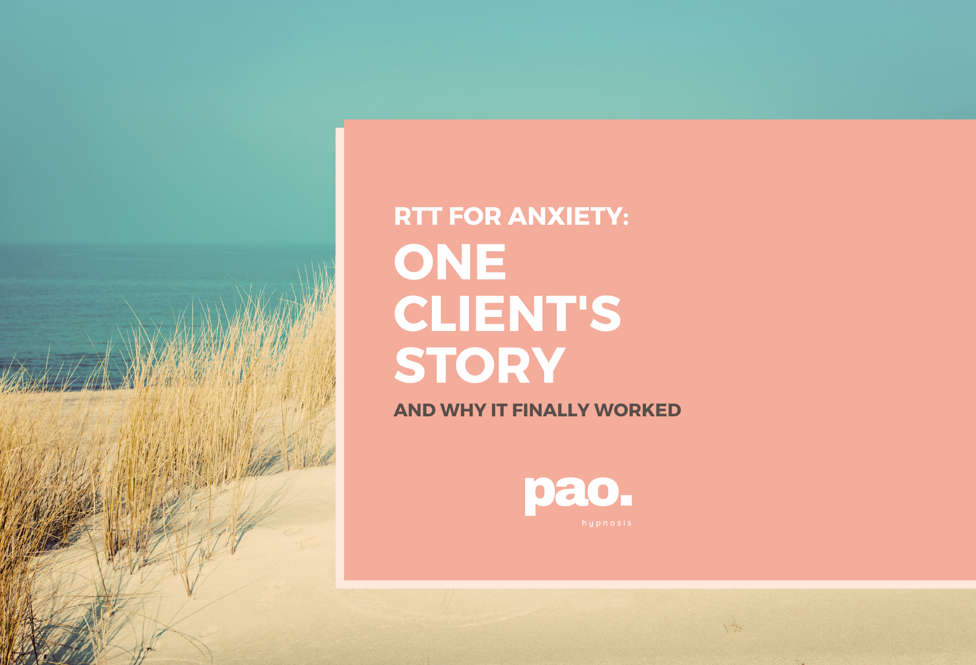 RTT for Anxiety: One Client's Story (And Why It Finally Worked)