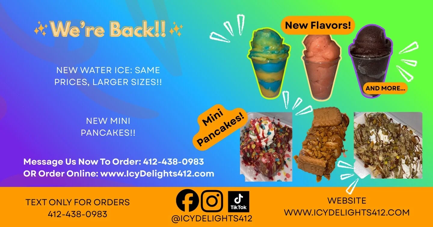 We are back and better than ever!! 🥶🥶

What&rsquo;s new?? THE MENU!!!

Same Prices but Bigger Sizes

🍧NEW WATER ICE FLAVORS
🥞MINI PANCAKES

Check it out and place an order:
Link in bio
www.IcyDelights412.com

Or text our new number to order:
412-