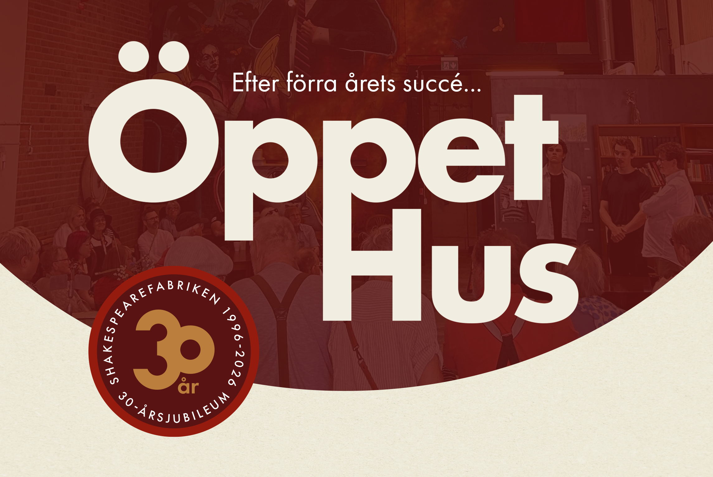 Öppet hus på Shakespearefabriken!